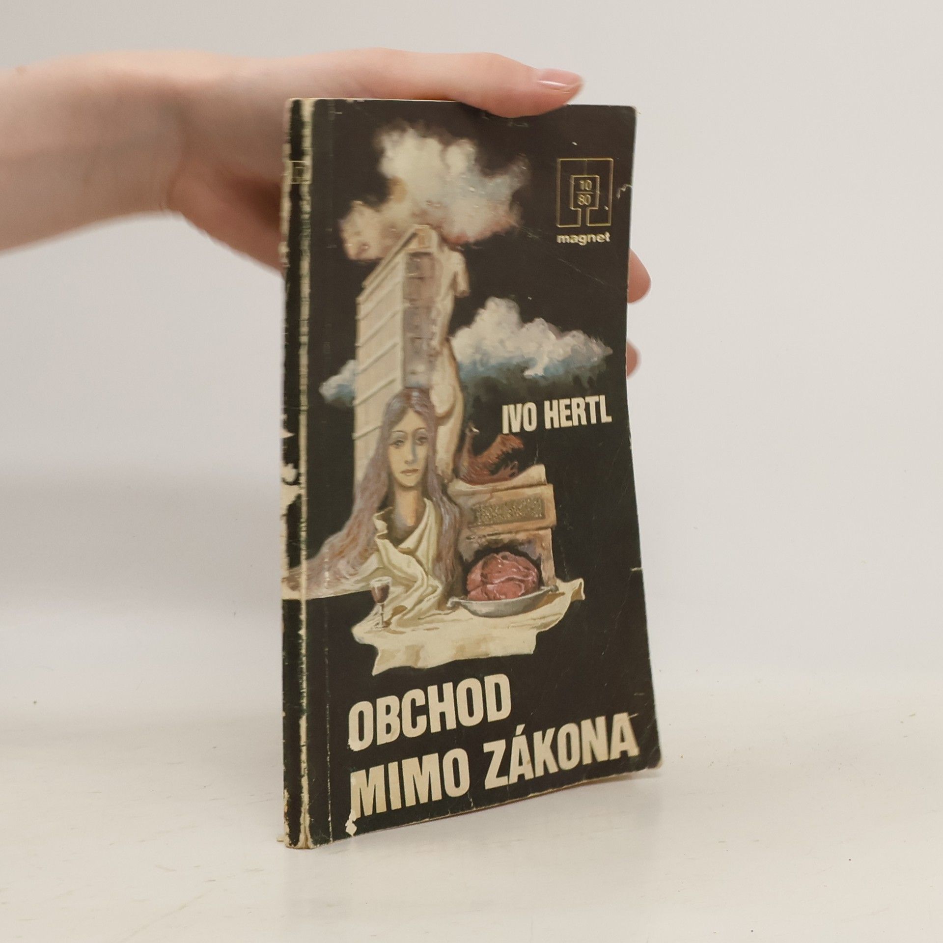 Ivo Hertl Obchod mimo zákona