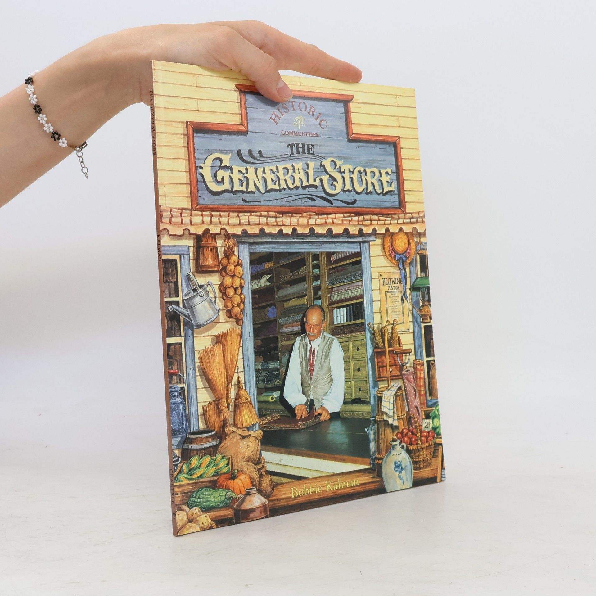 Bobbie Kalman The General Store