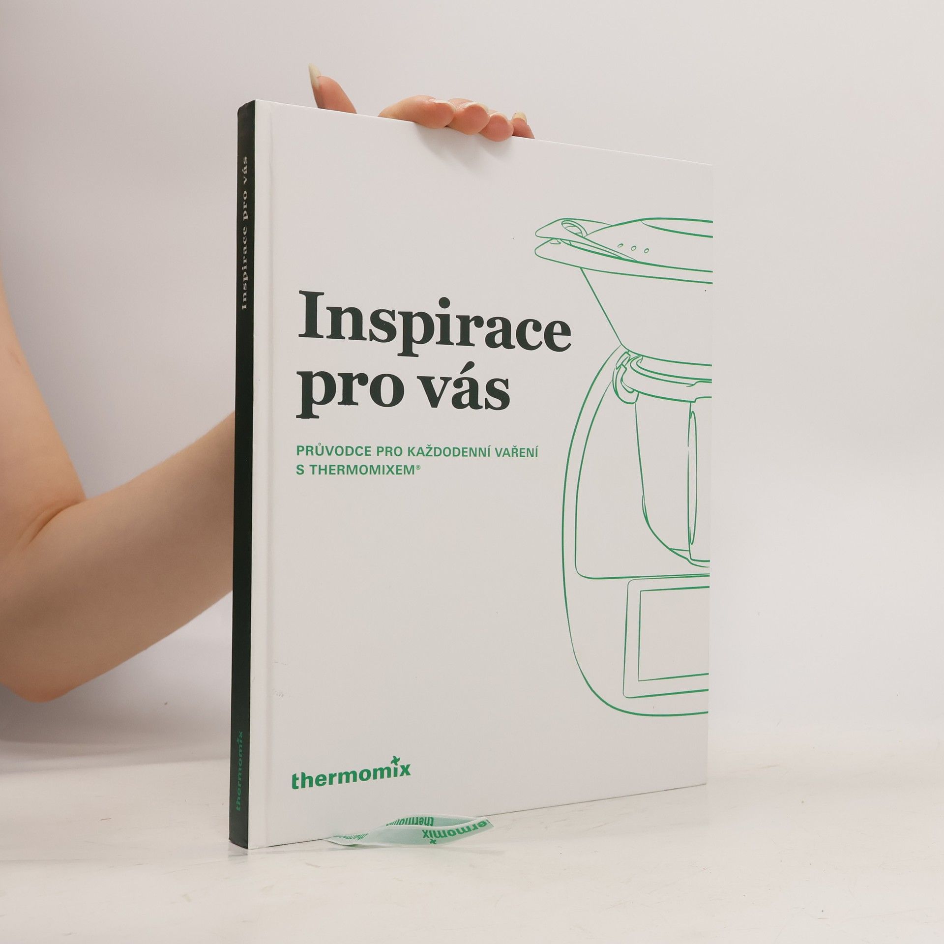 Collectif d'auteurs Inspirace pro vás. průvodce pro každodenní vaření a thermomixem