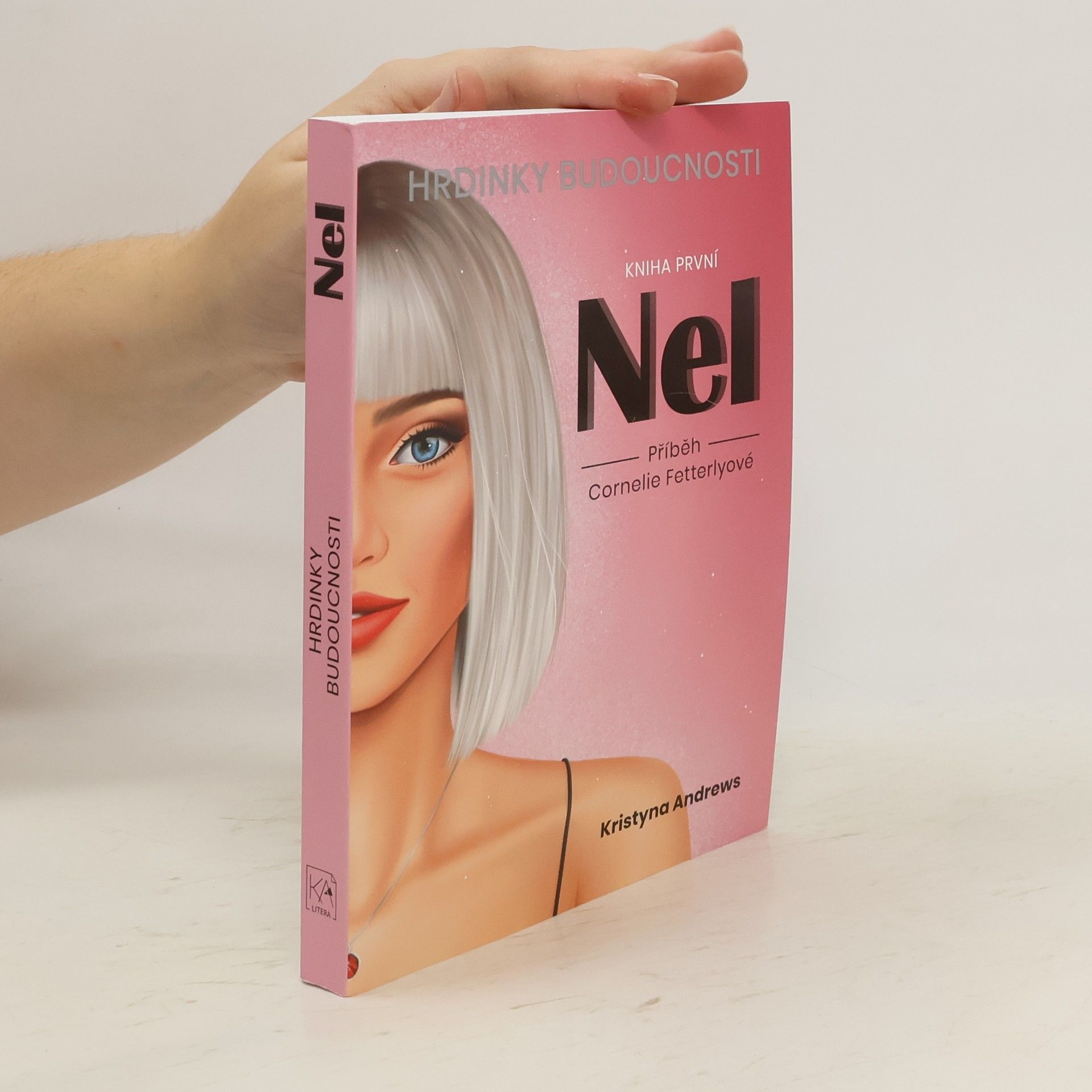 Hrdinky budoucnosti 1. Nel: příběh Cornelie Fetterlyové