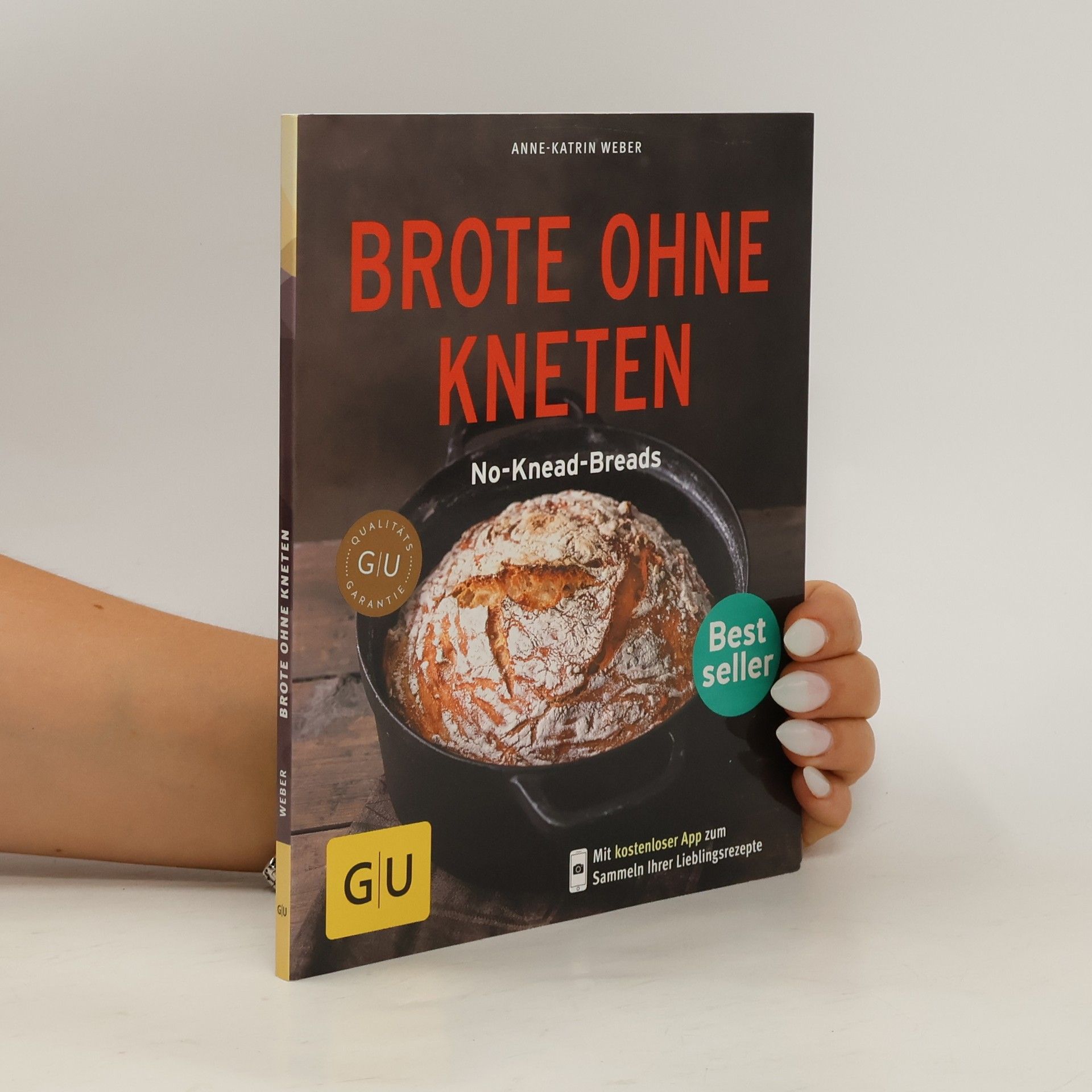 Anne-Katrin Weber Brote ohne Kneten