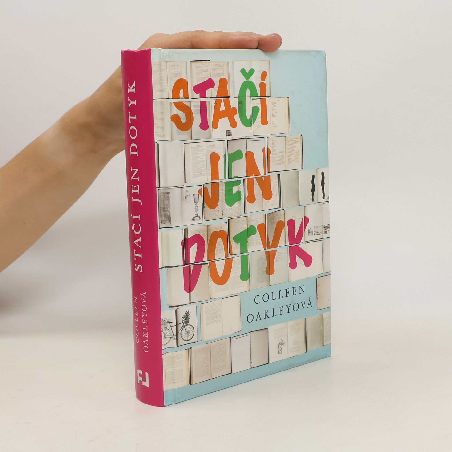 Colleen Oakley Stačí jen dotyk