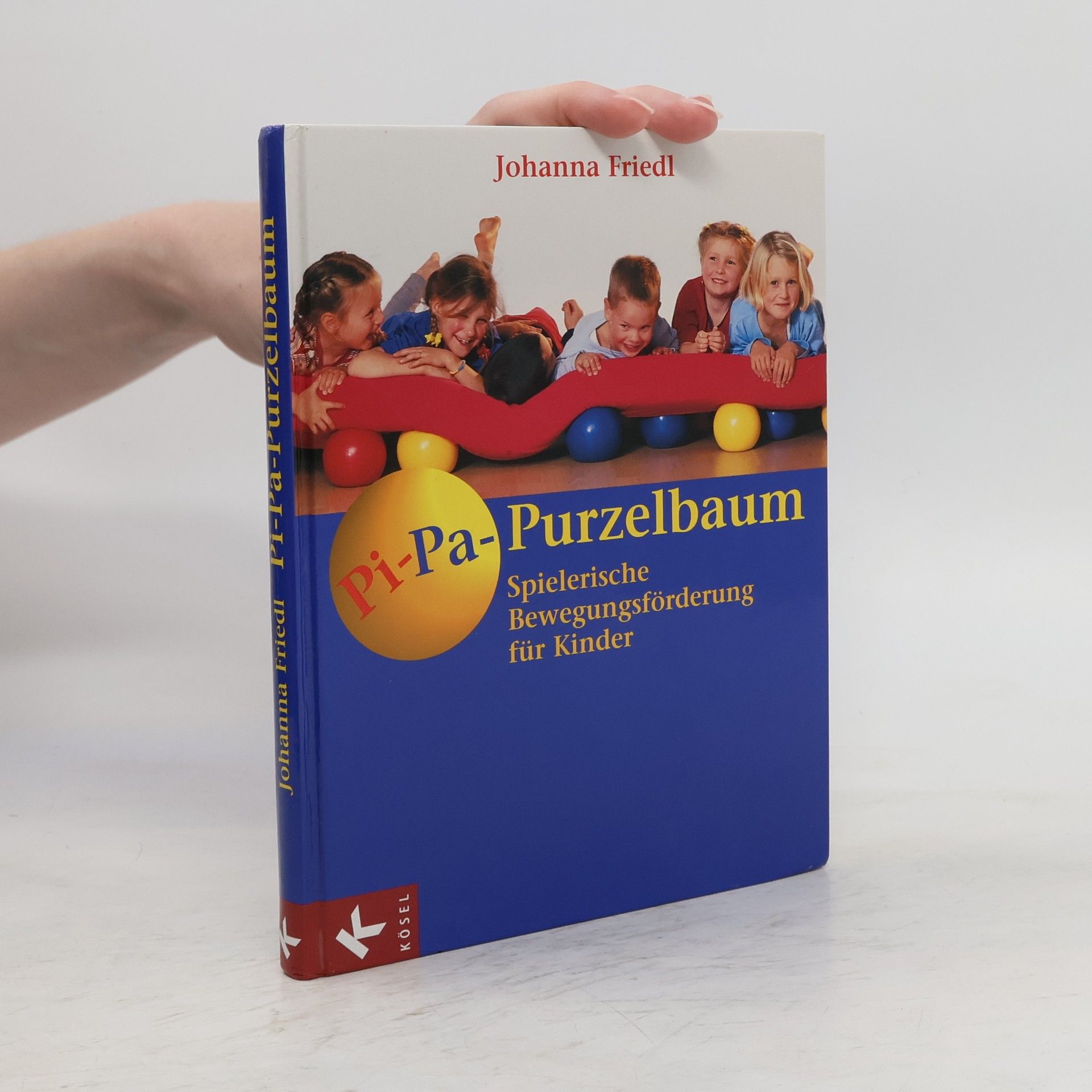 Johanna Friedl Pi-Pa-Purzelbaum