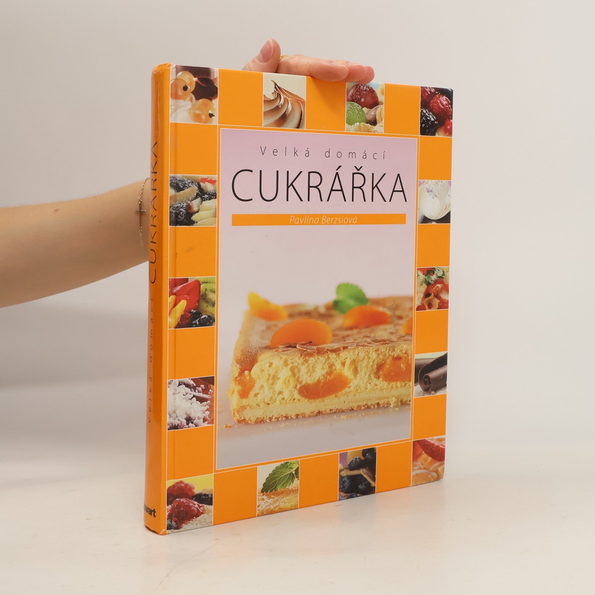 Pavlína Berzsiová Velká domácí cukrářka