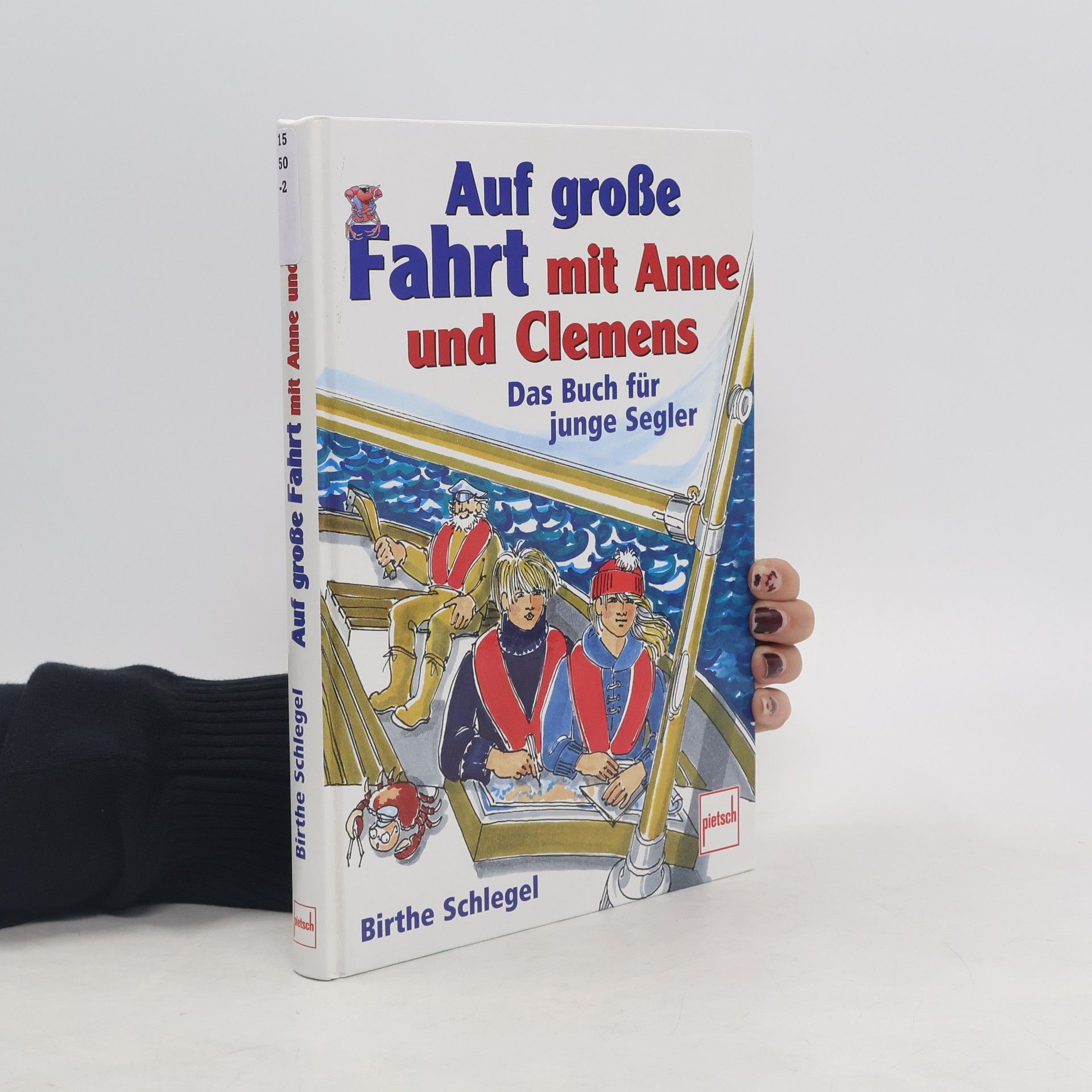 Birthe Schlegel Auf große Fahrt mit Anne und Clemens