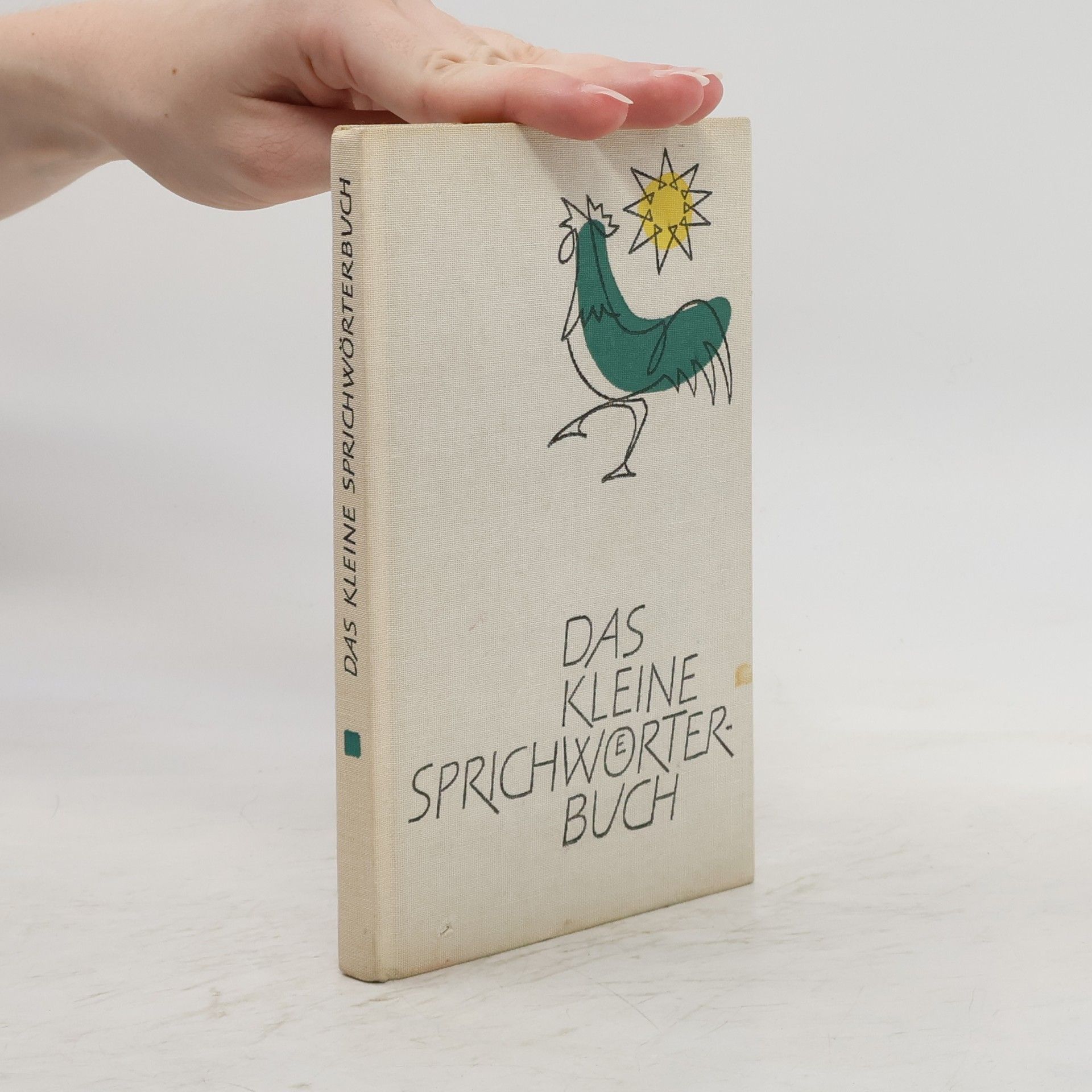 Anneliese Müller-Hegermann Das kleine Sprichwörterbuch