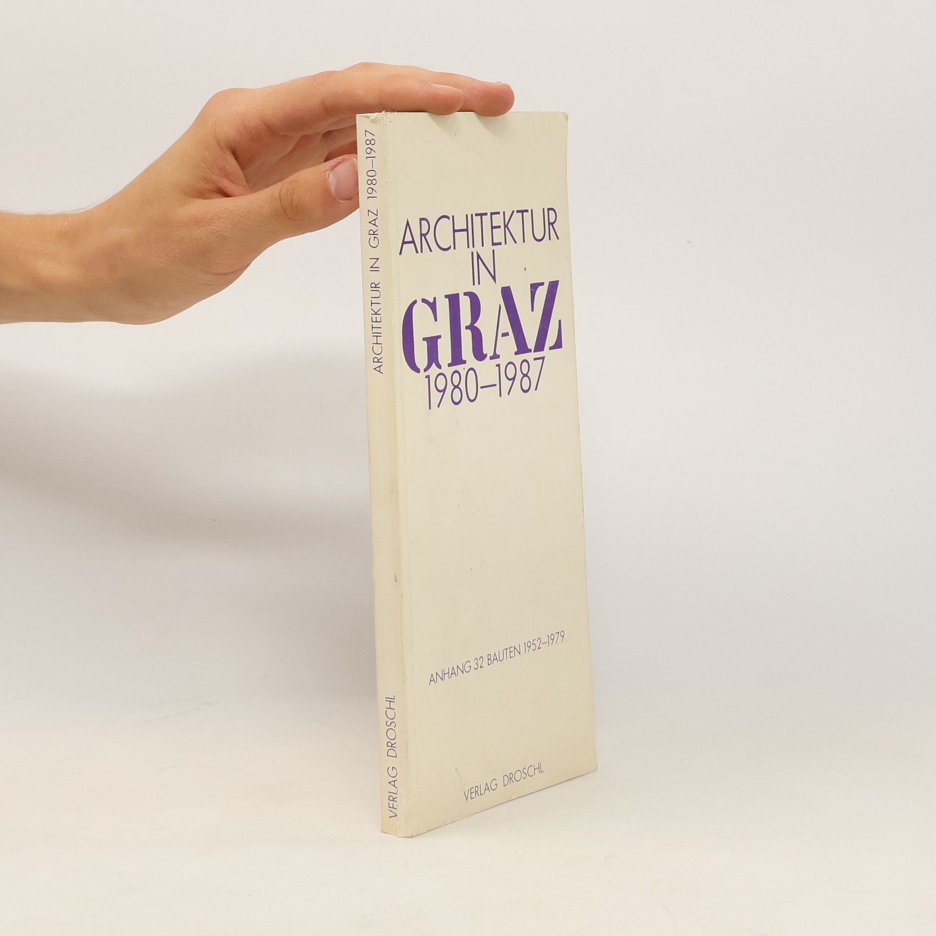 kolektiv Architektur in Graz 1980 - 1987