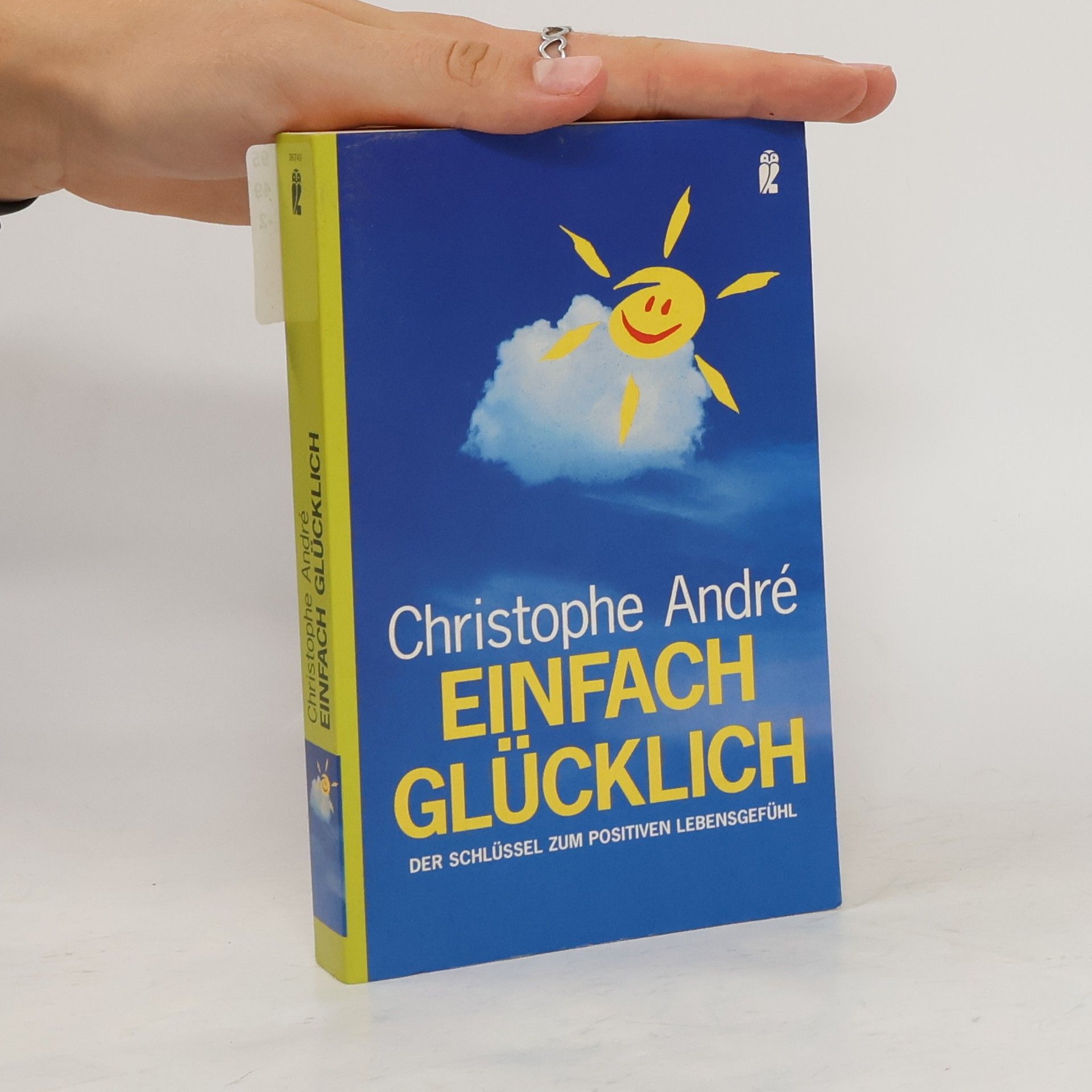 Christophe André Einfach glücklich