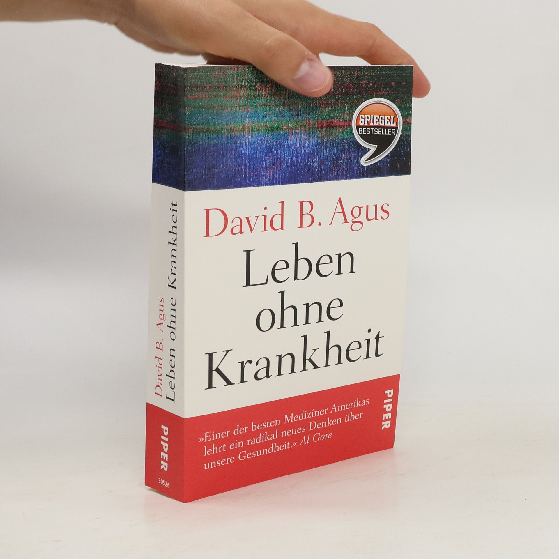 David B. Agus Leben ohne Krankheit