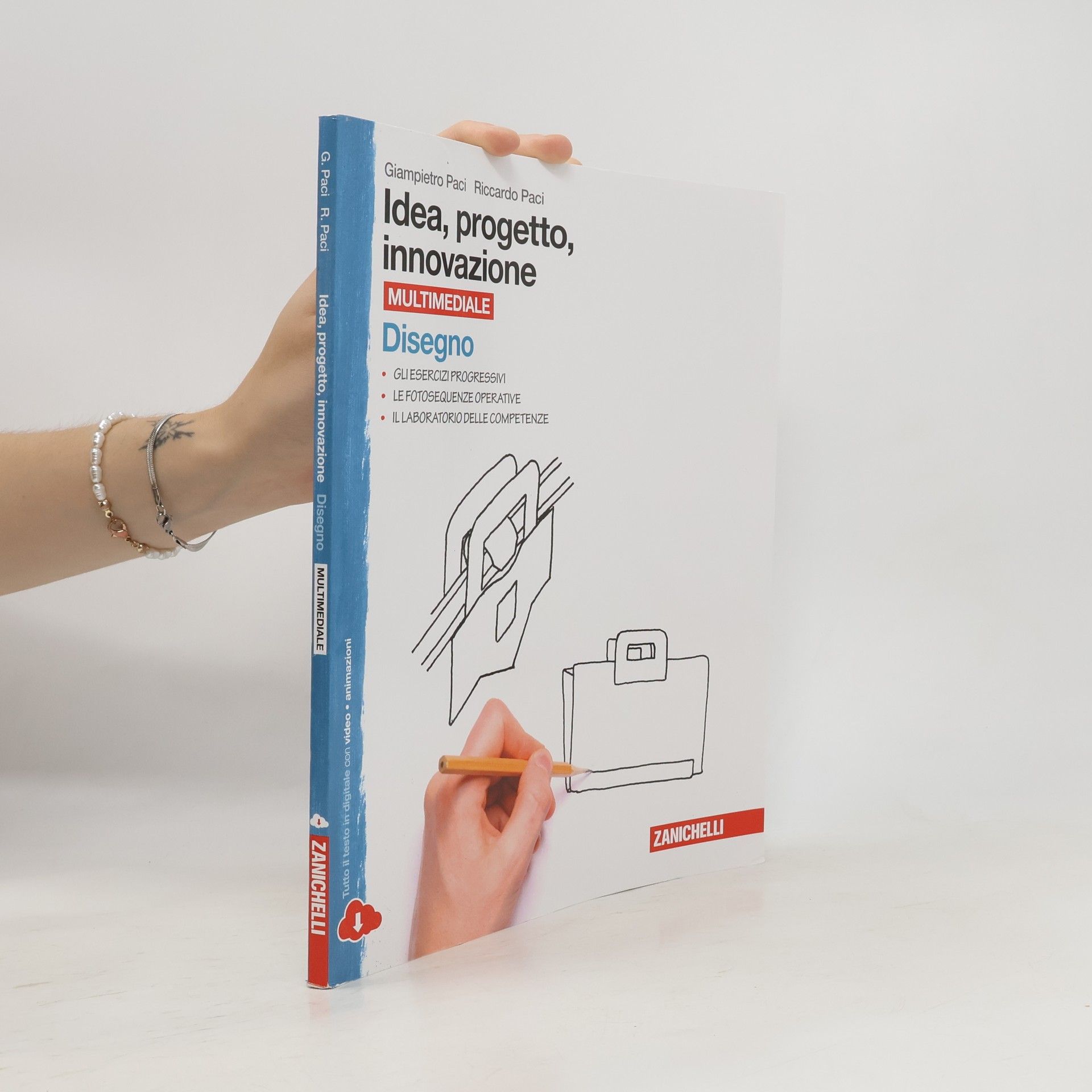 Giampietro Paci Idea, progetto, innovazione. Disegno