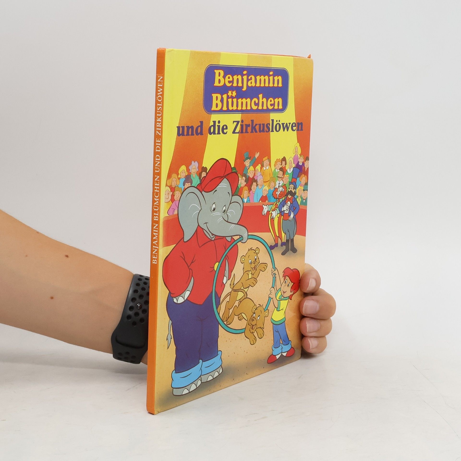 Autorenkollektiv Benjamin Blümchen und die Zirkuslöwen