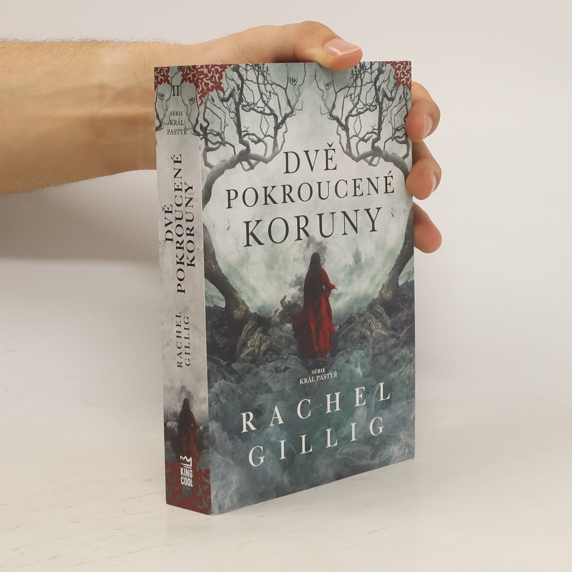 Rachel Gillig Dvě pokroucené koruny