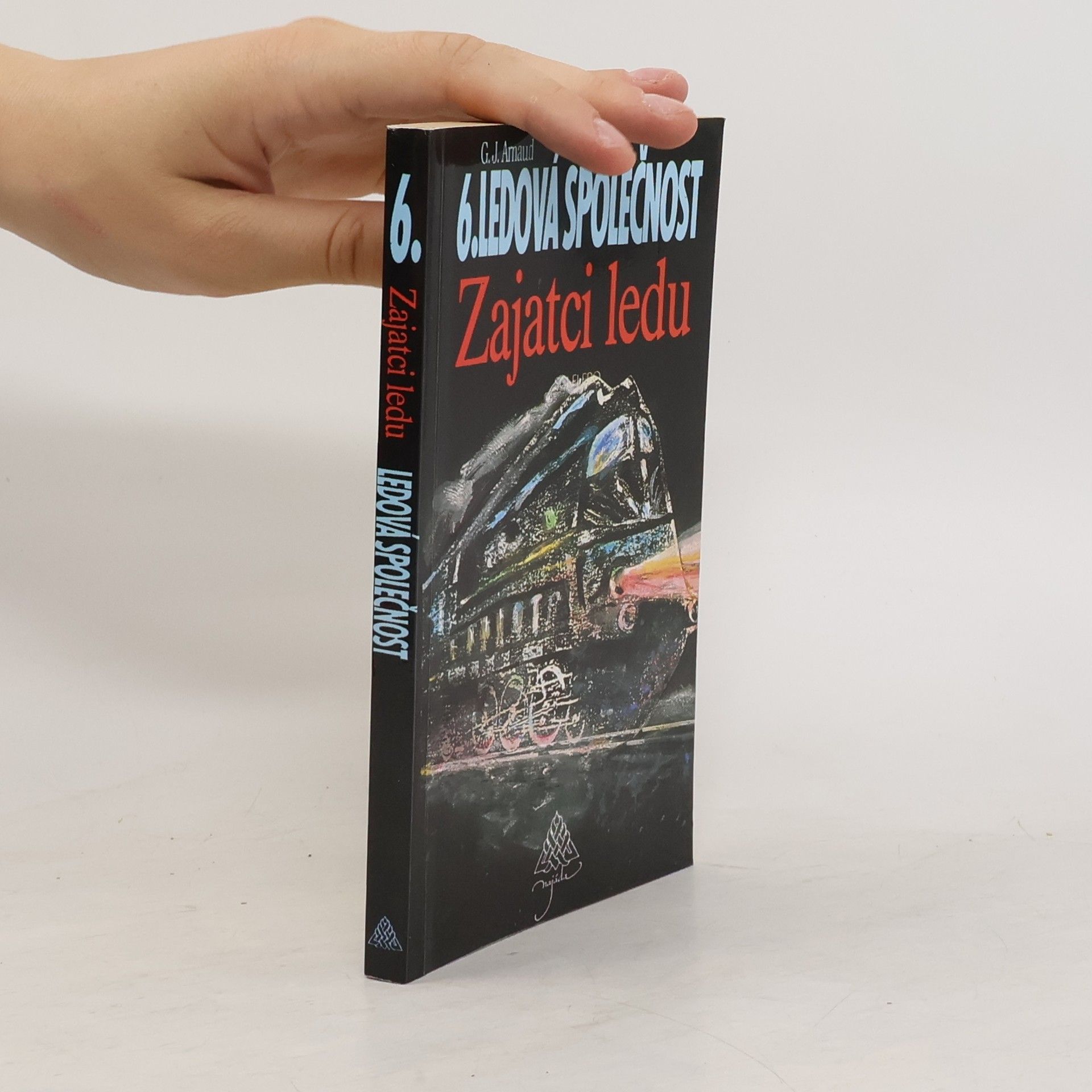 Georges Jean Arnaud Ledová společnost. 6, Zajatci ledu