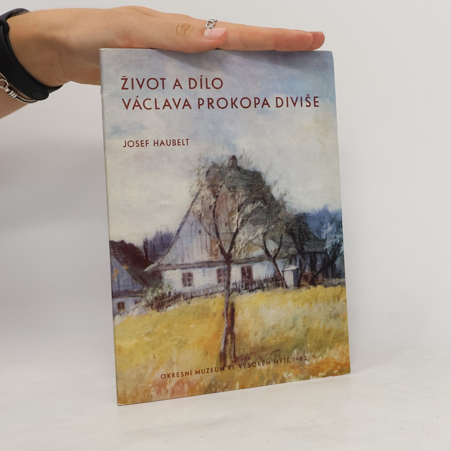 Josef Haubelt Život a dílo Václava Prokopa Diviše