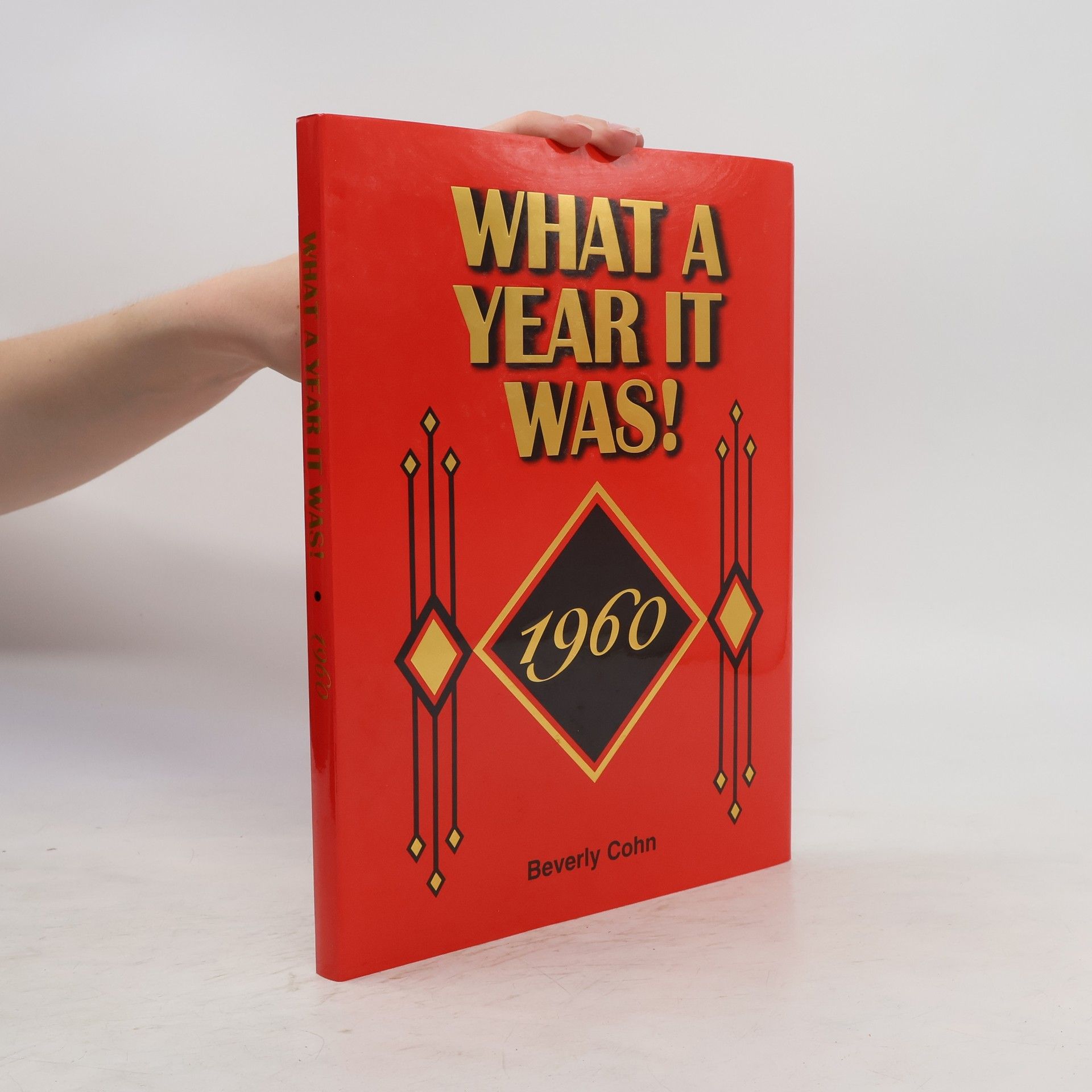 Beverly Cohn What a Year It Was! 1960