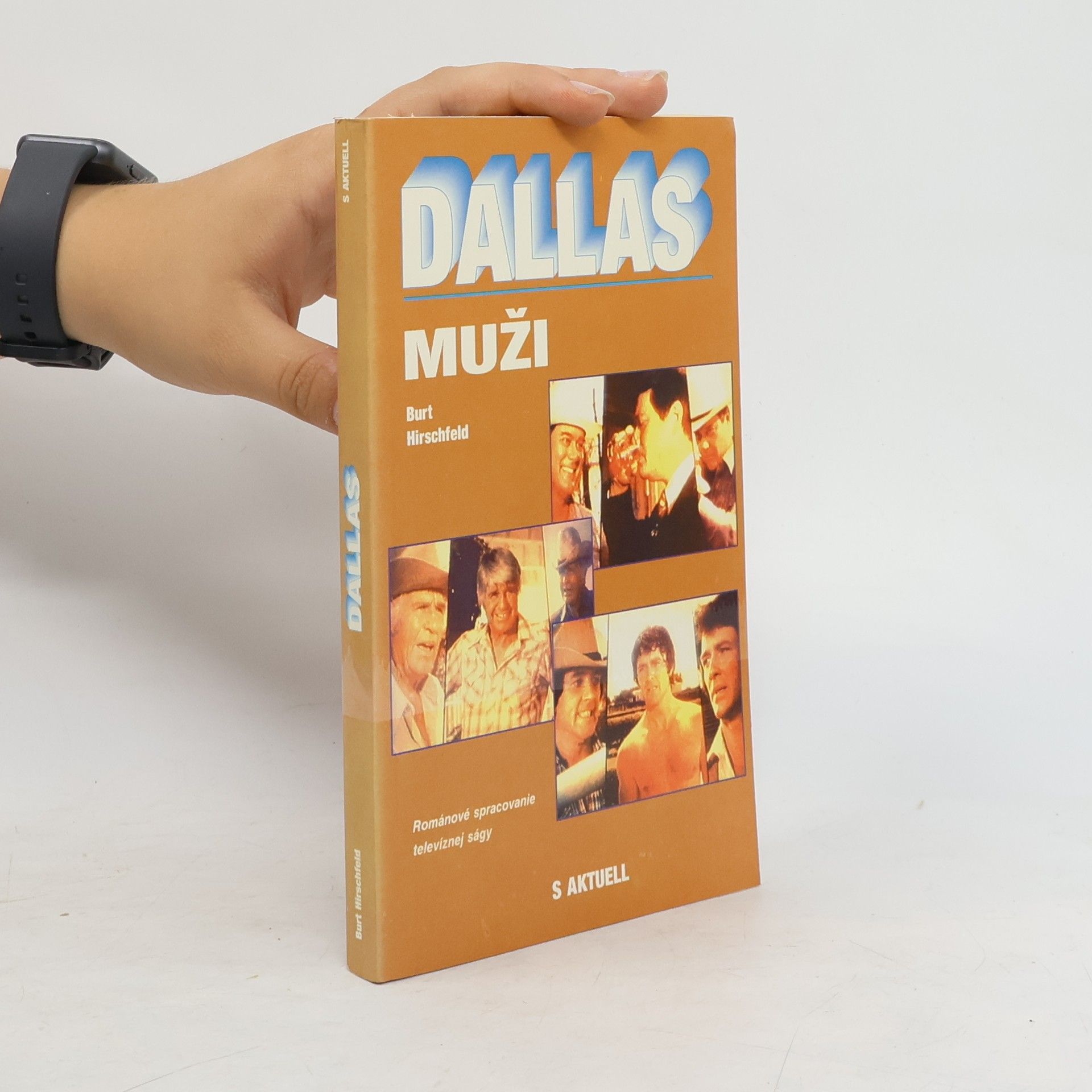 Burt Hirschfeld Dallas. Muži