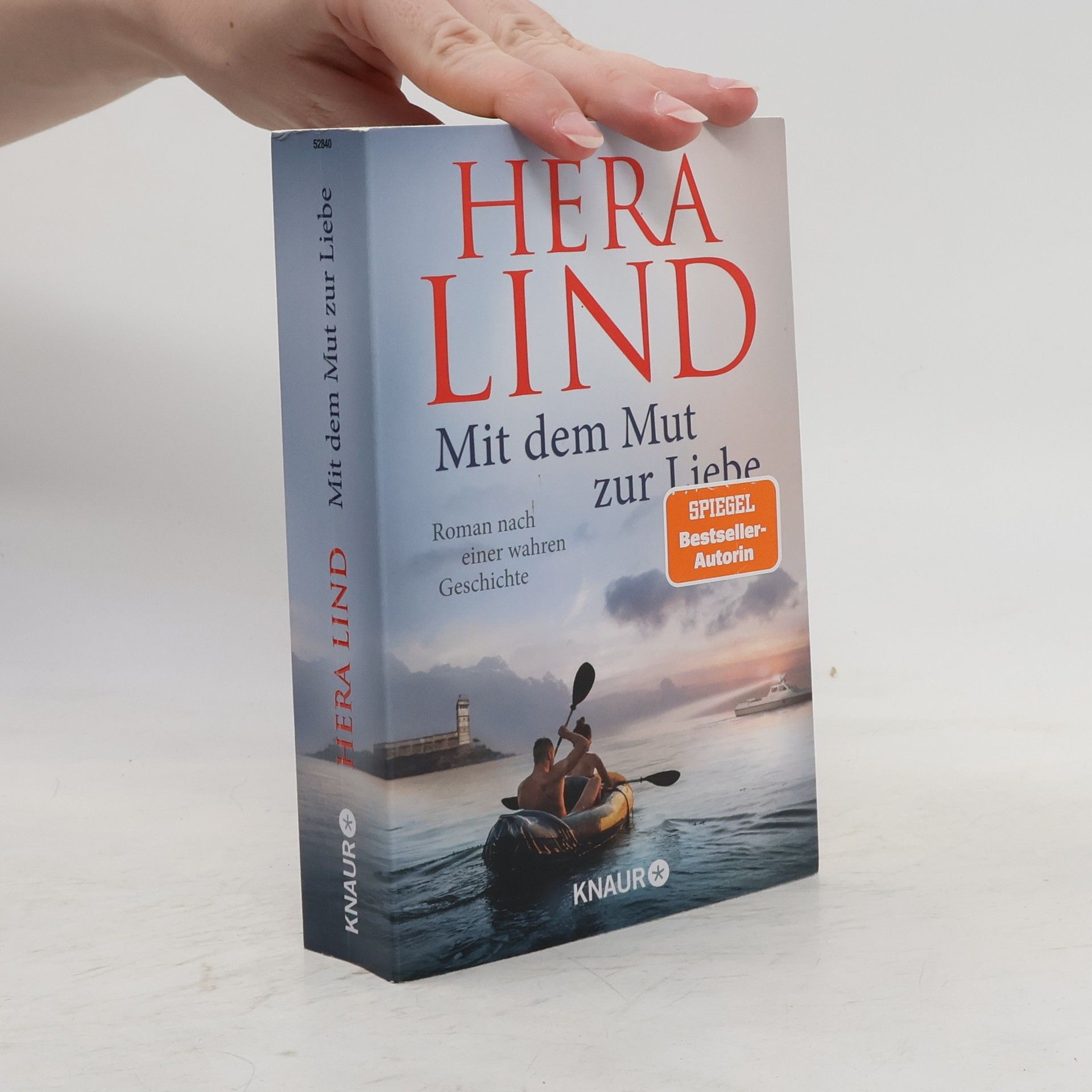 Hera Lind Mit dem Mut zur Liebe