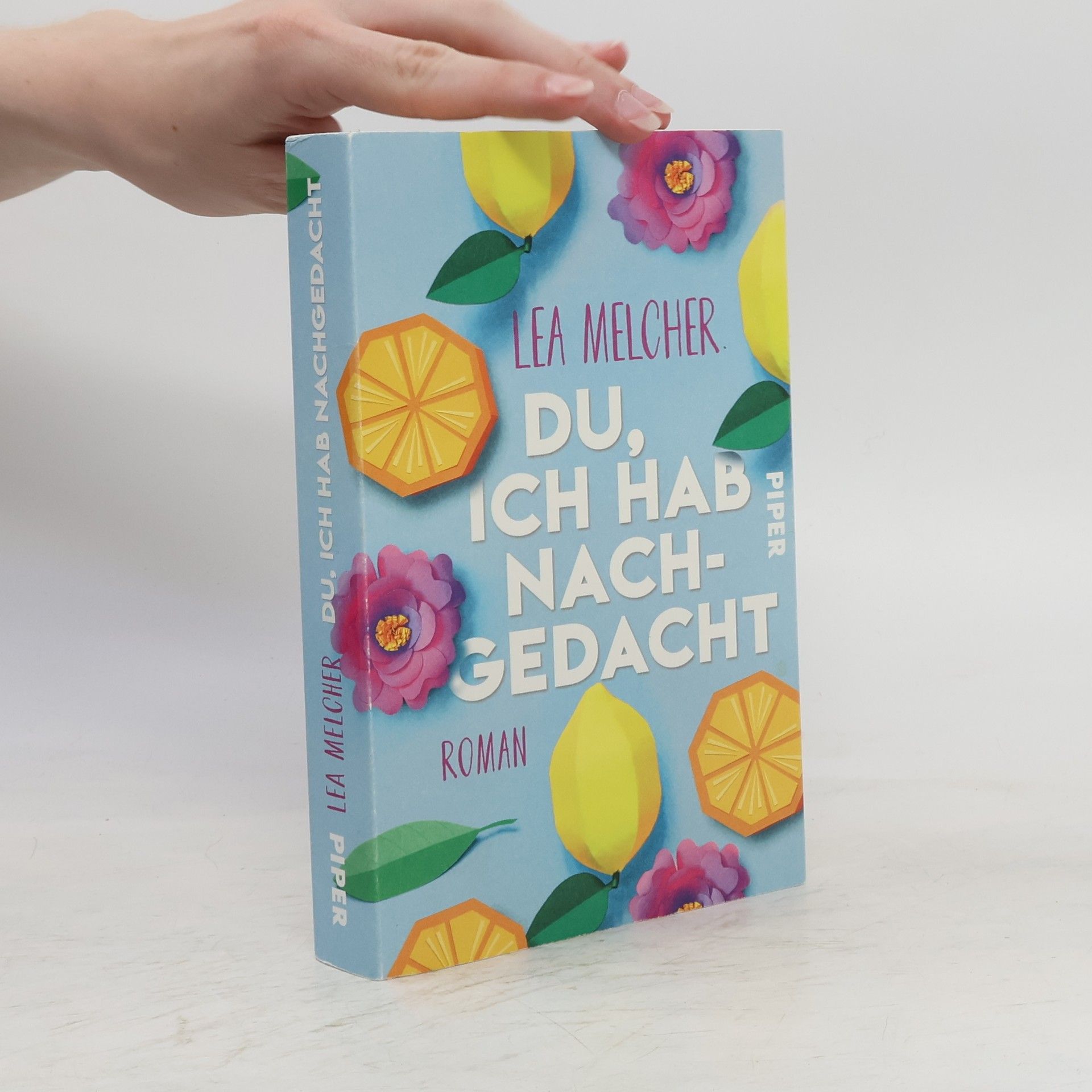 Lea Melcher Du, ich hab nachgedacht