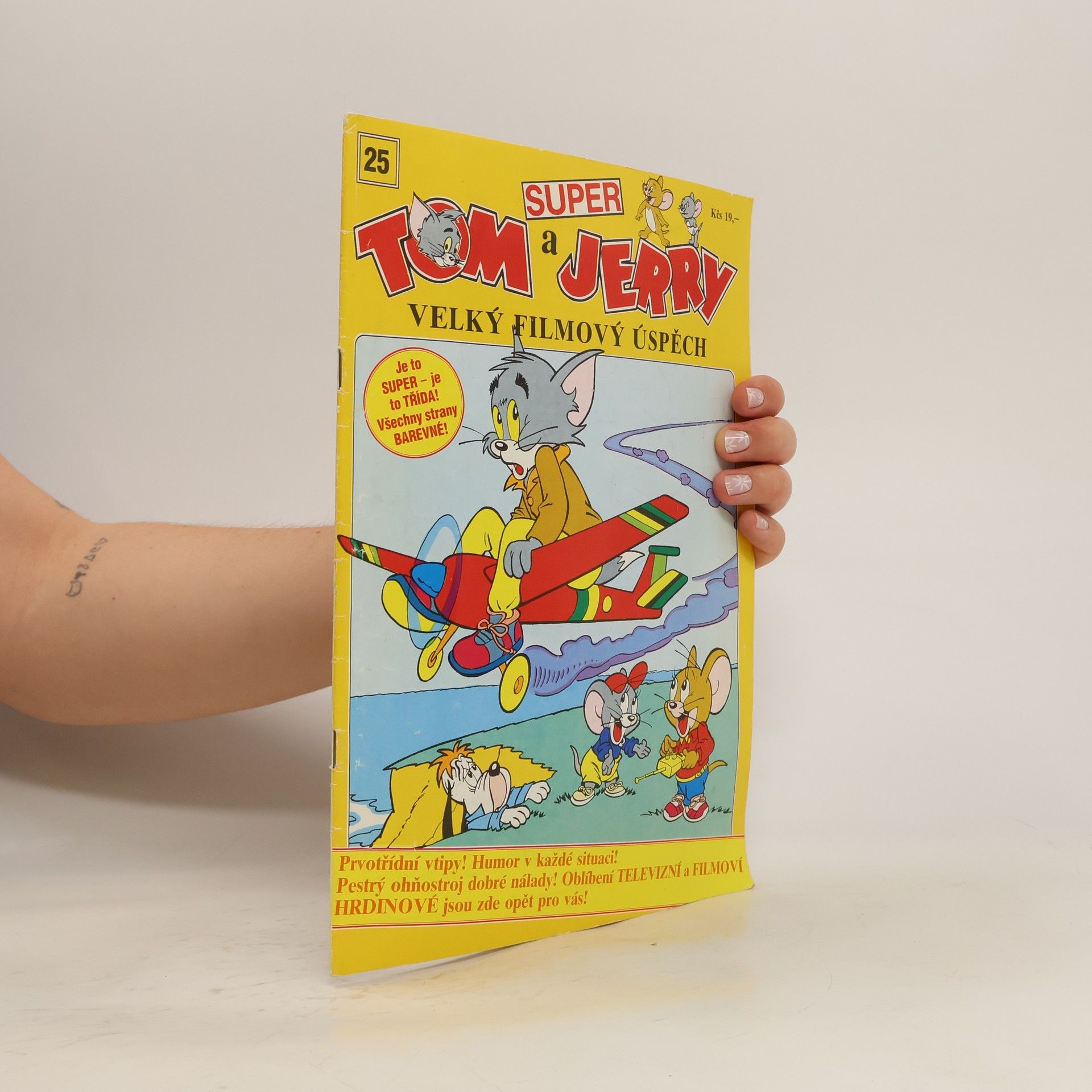 Autorenkollektiv Tom a Jerry: super : ohňostroj hvězd televizních comicsů! Číslo 25