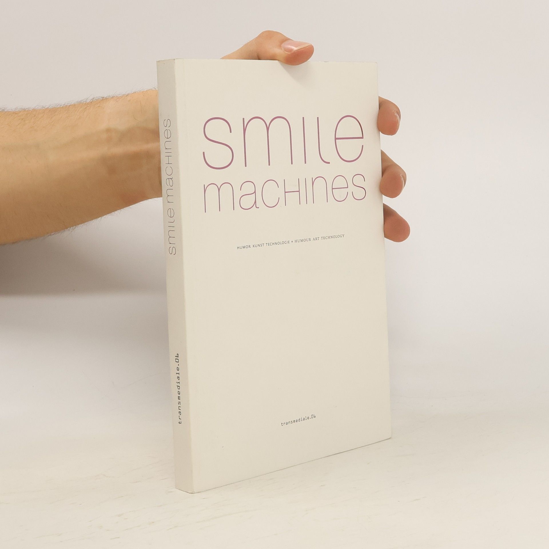 Andreas Broeckmann Smile Machines