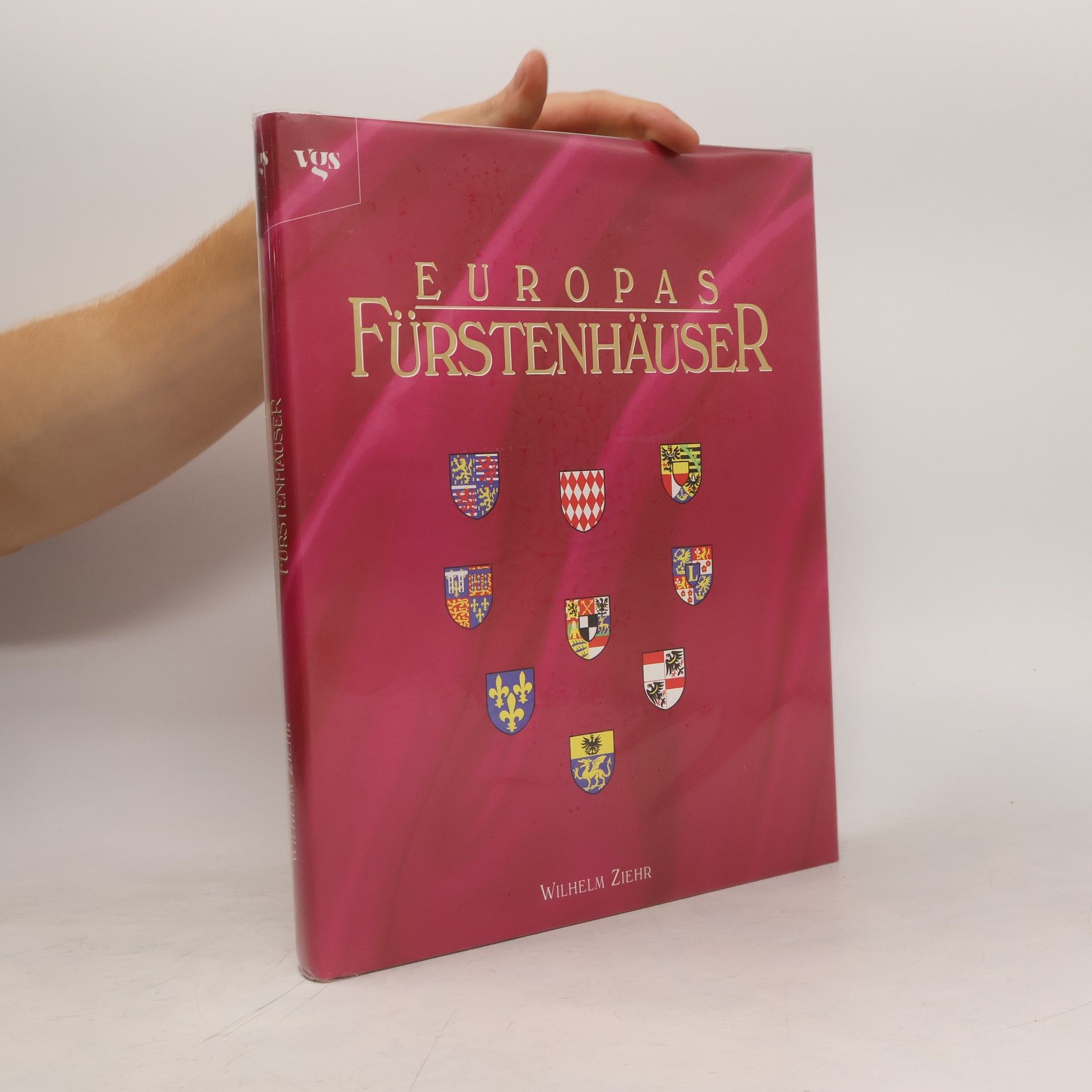 Ziehr Wilhelm Europas Fürstenhäuser