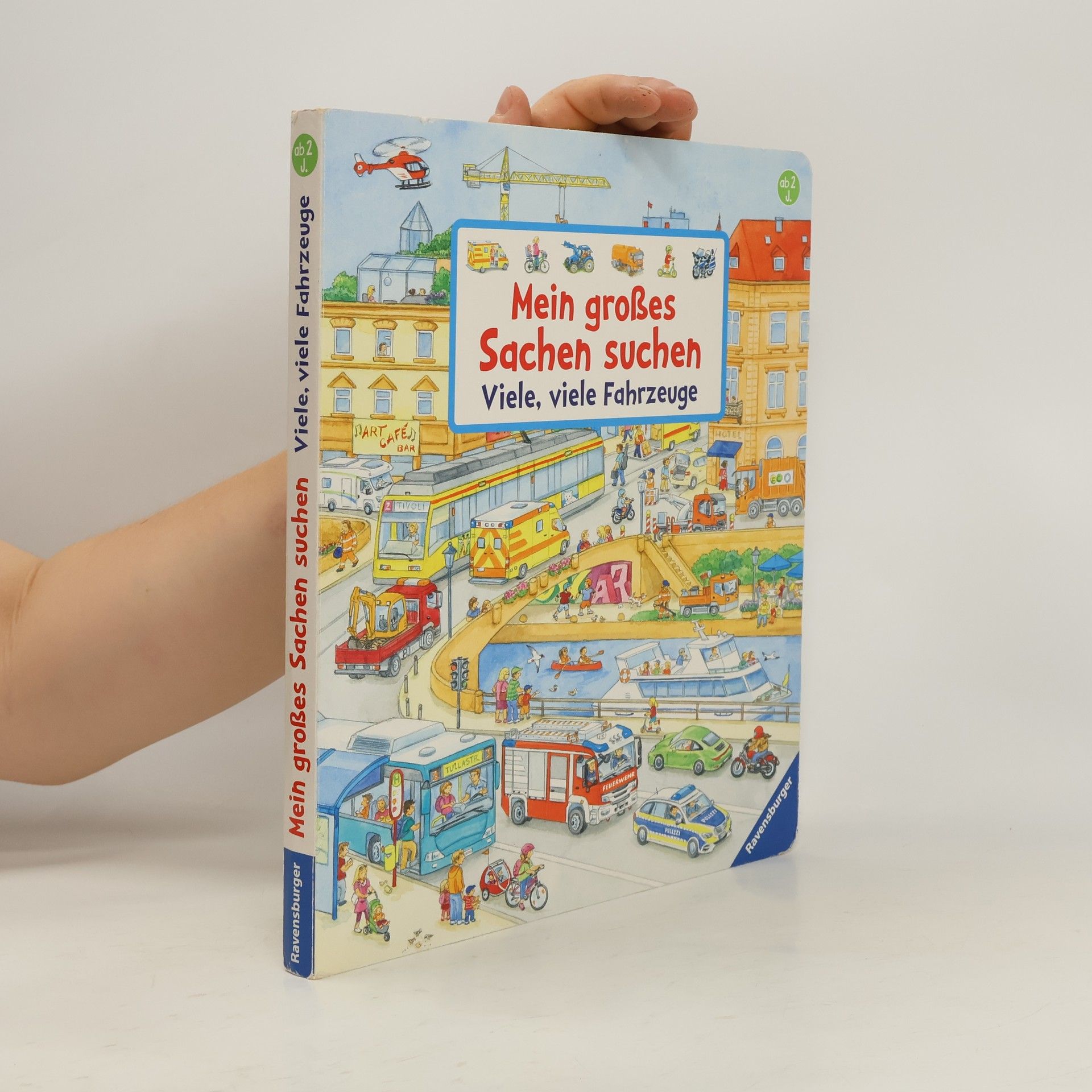 Ursula Weller Mein großes Sachen suchen - viele, viele Fahrzeuge