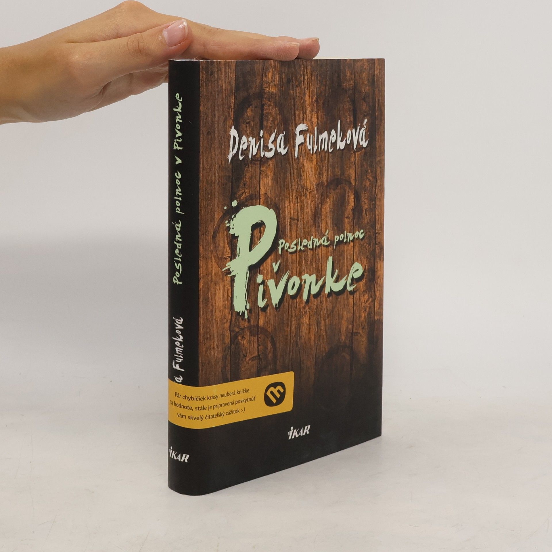 Denisa Fulmeková Posledná polnoc v Pivonke