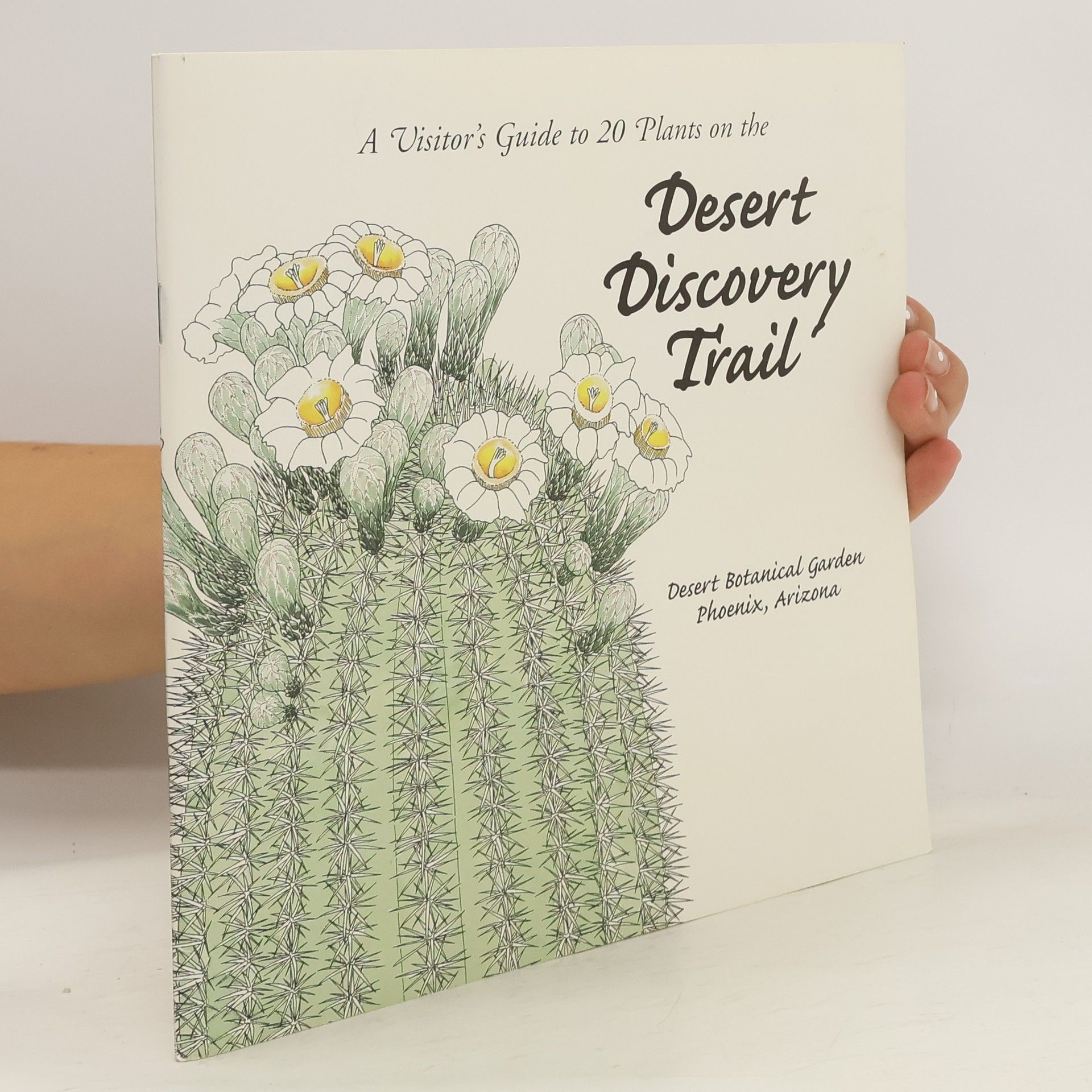 Collectif d'auteurs A Visitor's Guide to 20 Plants on the Desert Discovery Trail