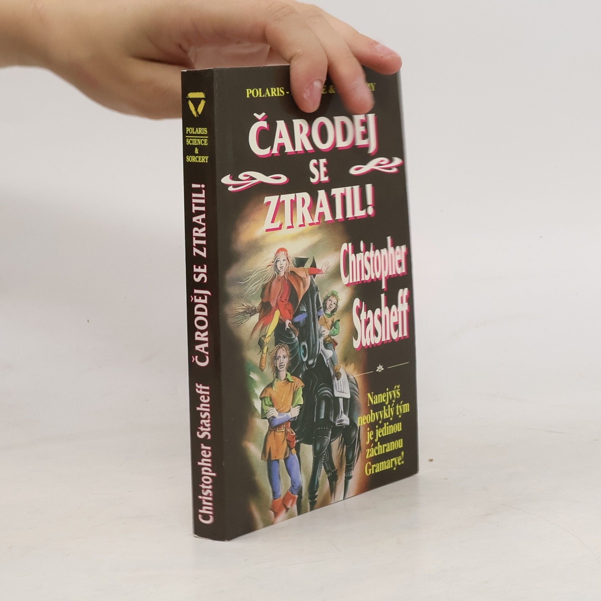 Christopher Stasheff Čaroděj se ztratil!
