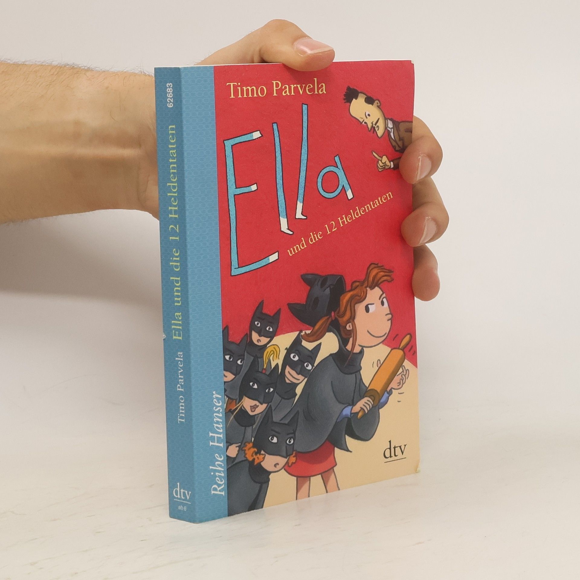 Timo Parvela Ella und die 12 Heldentaten