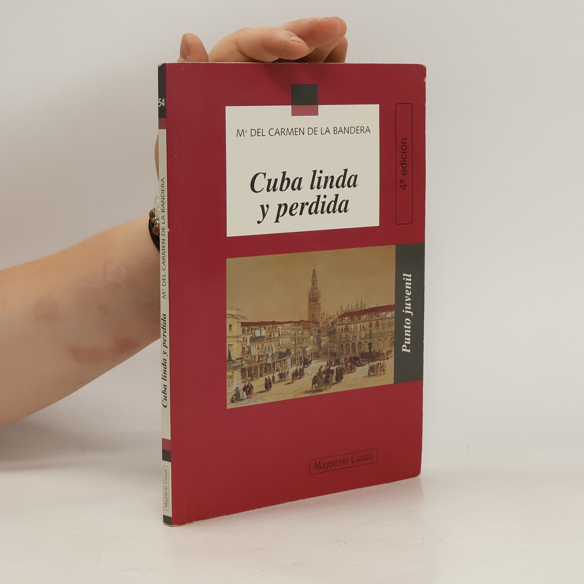 Mª del Carmen de la Bandera Cuba linda y perdida, 4ª edición