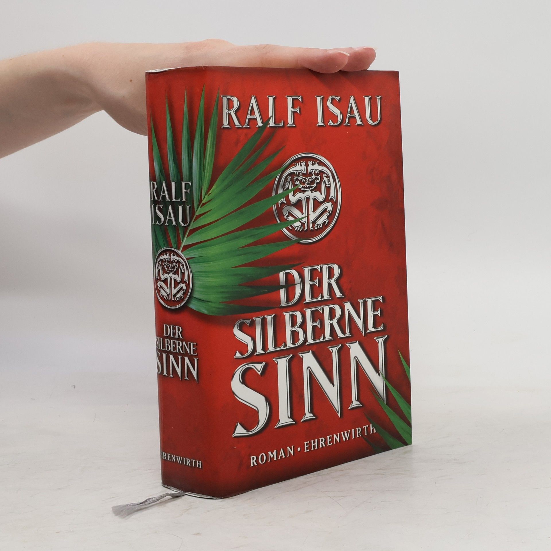 Ralf Isau Der silberne Sinn