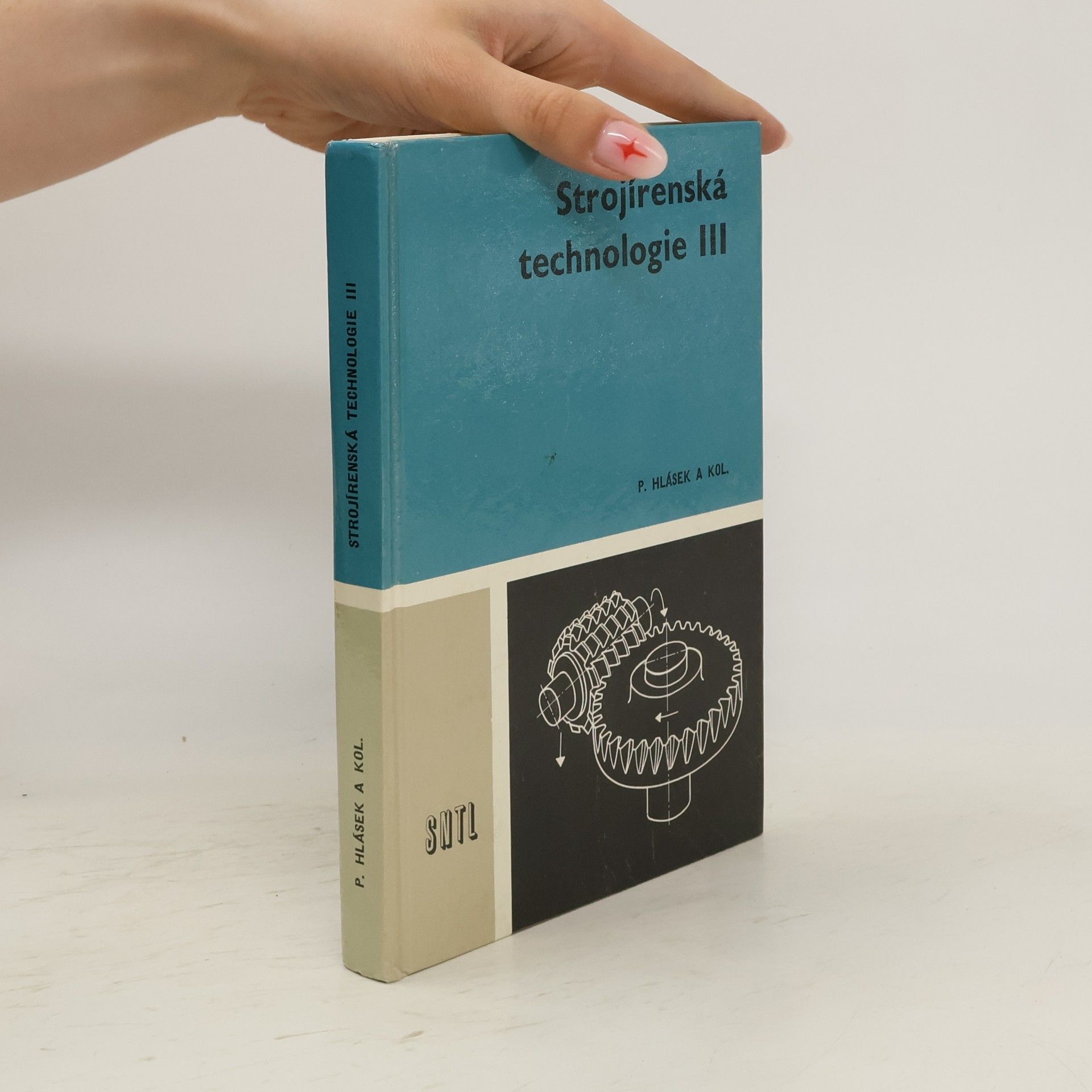 kolektiv Strojírenská technologie III