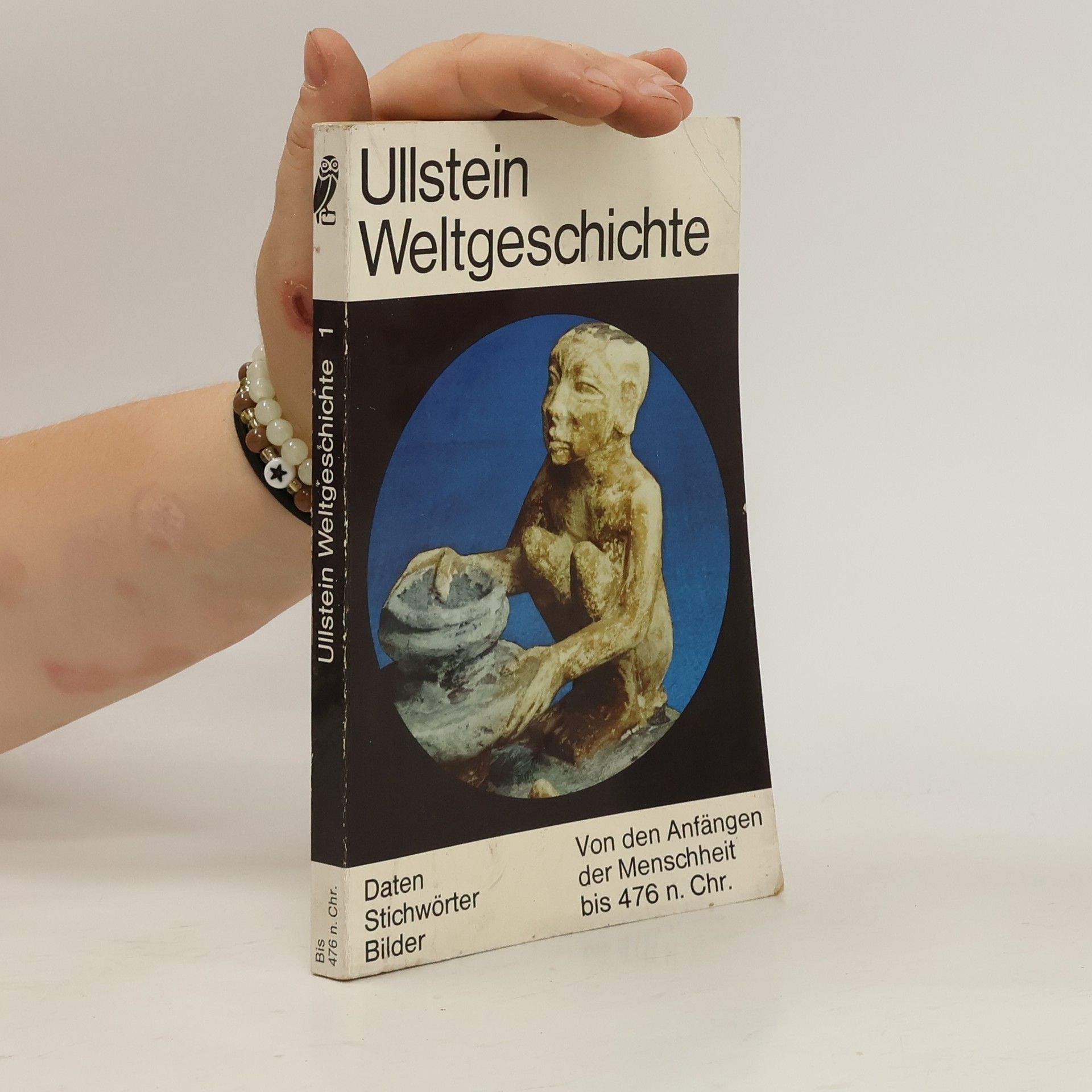 Collectif d'auteurs Ullstein Weltgeschichte 1