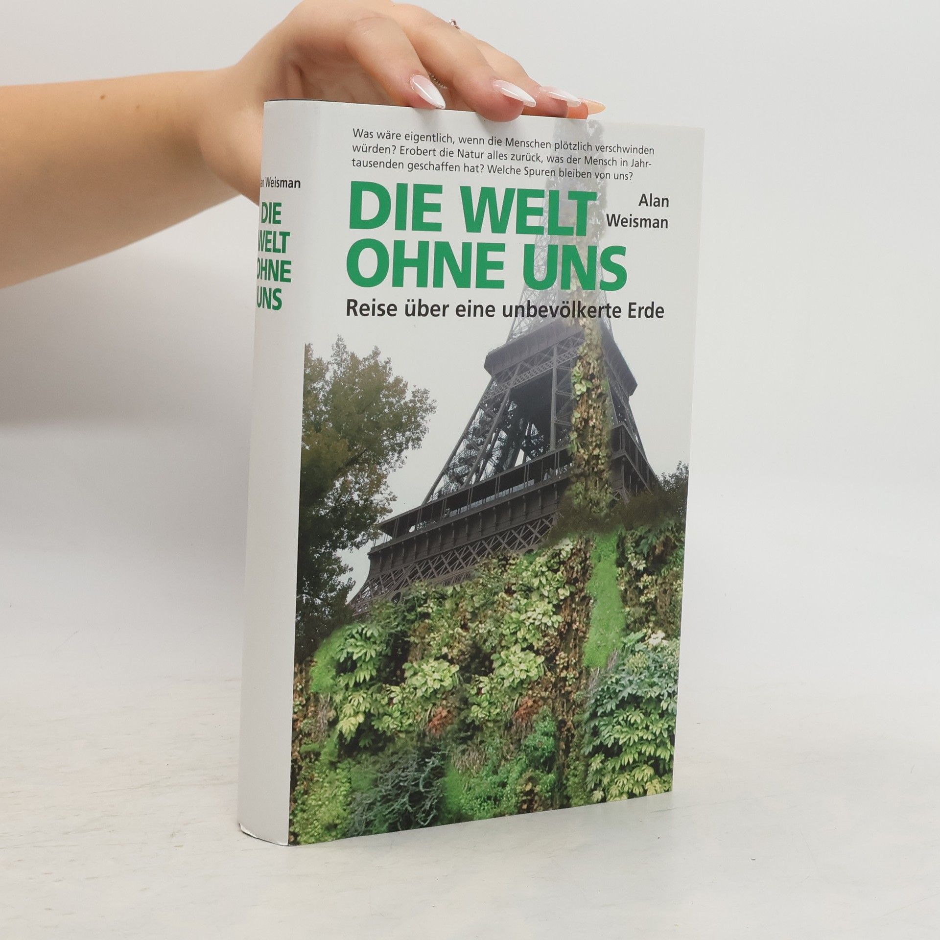 Alan Weisman Die Welt ohne uns