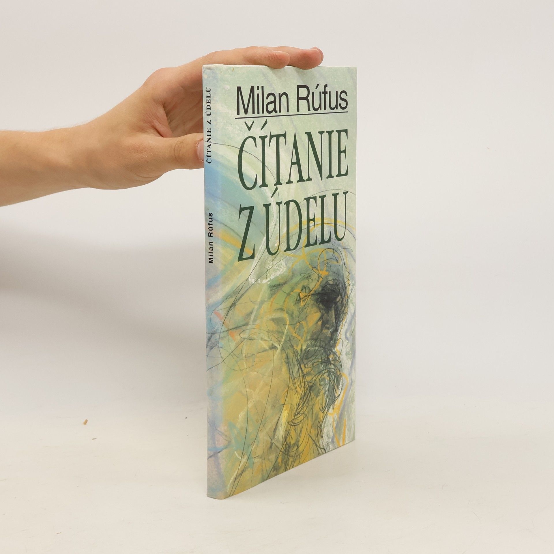 Milan Rúfus Čítanie z údelu