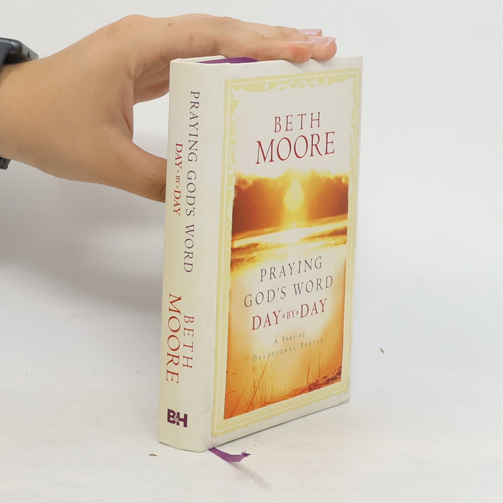 Beth Moore Praying God's Word Day By Day