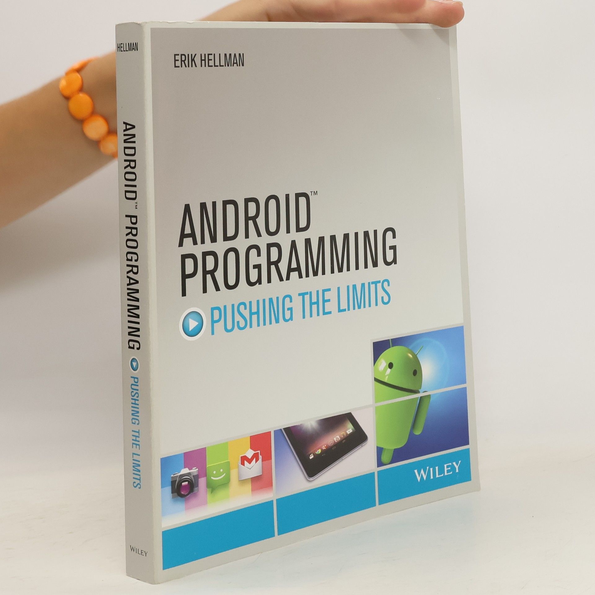 Erik Hellman Android programming : pushing the limits