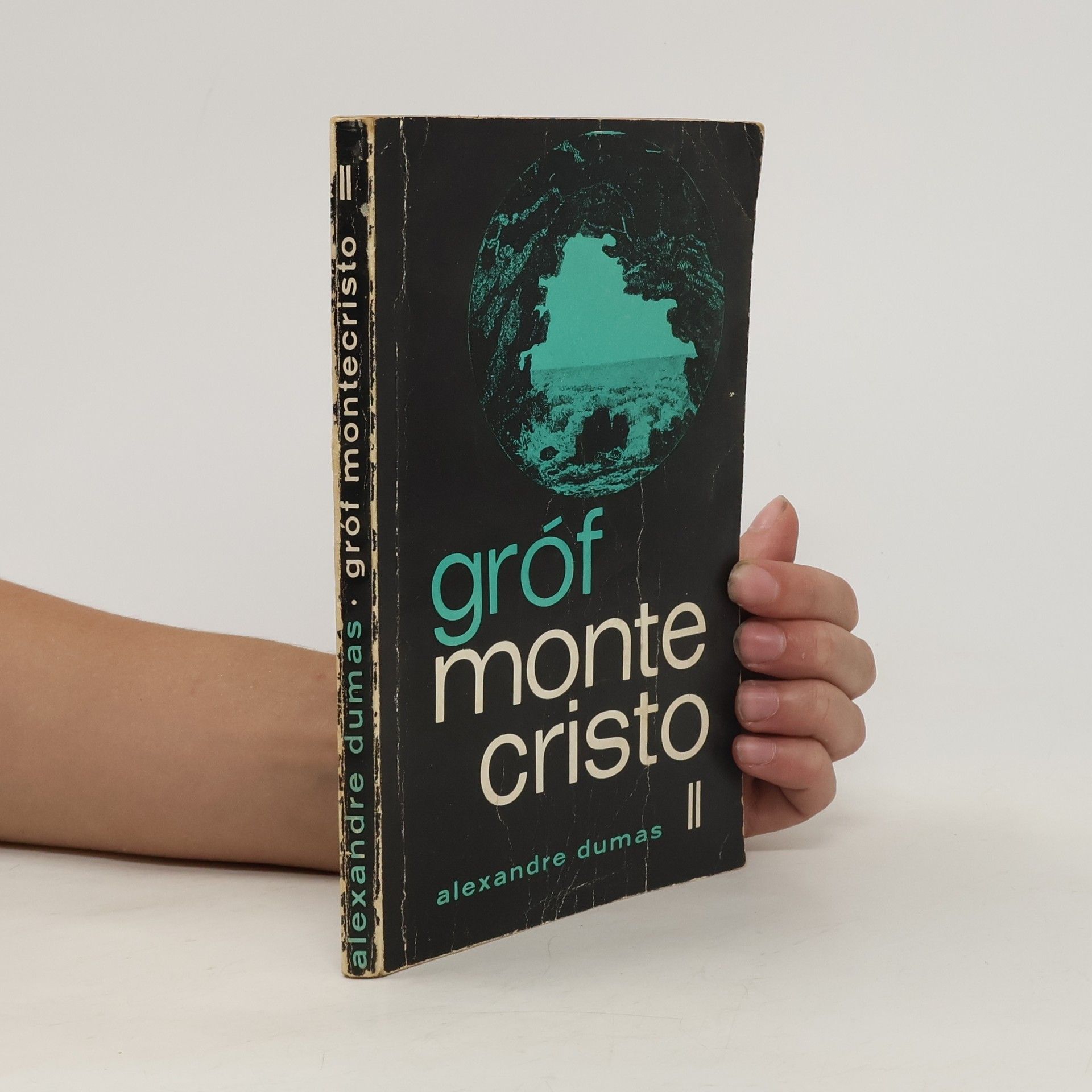 Alexandre Dumas Gróf Monte Christo II.