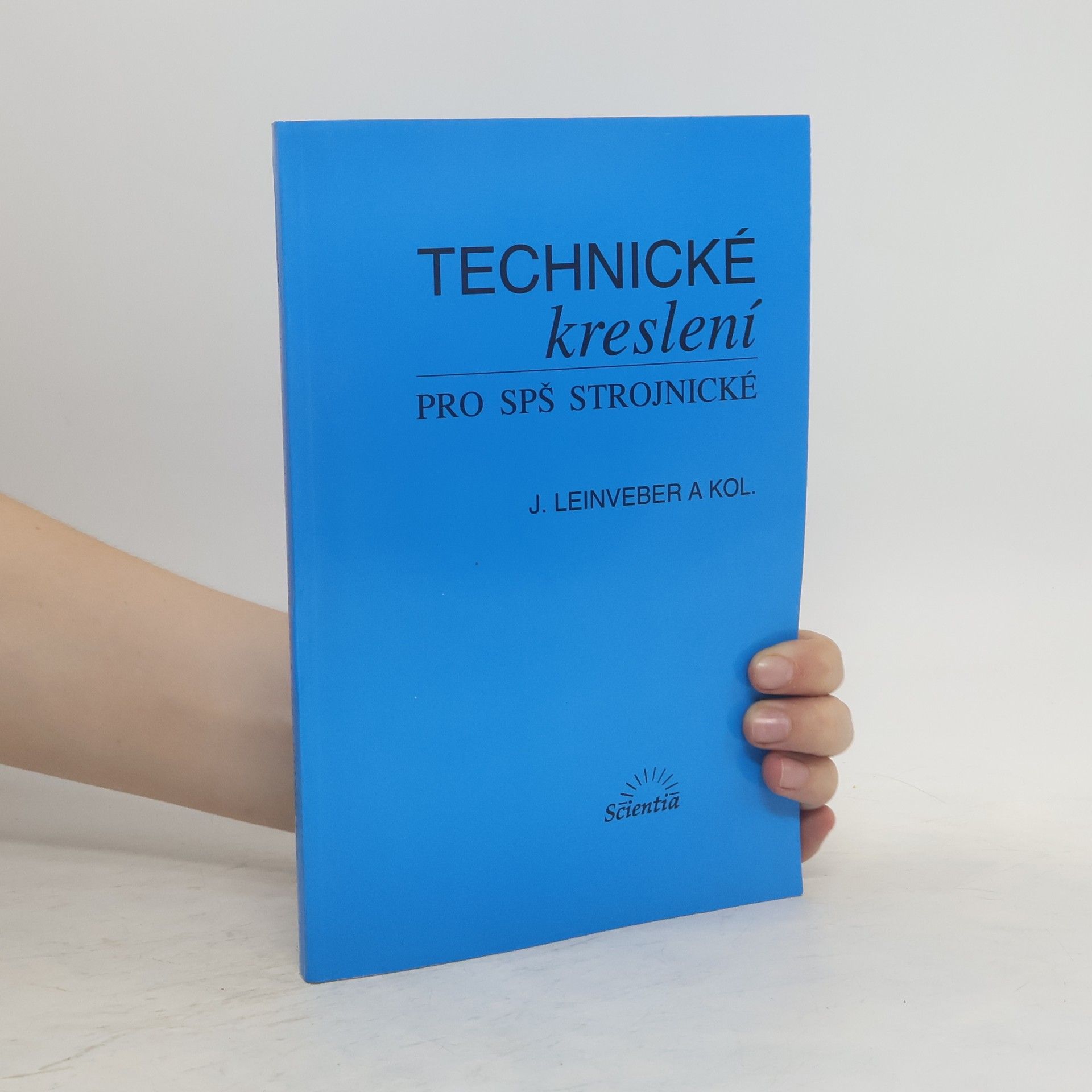 Jan Leinveber Technické kreslení pro SPŠ strojnické
