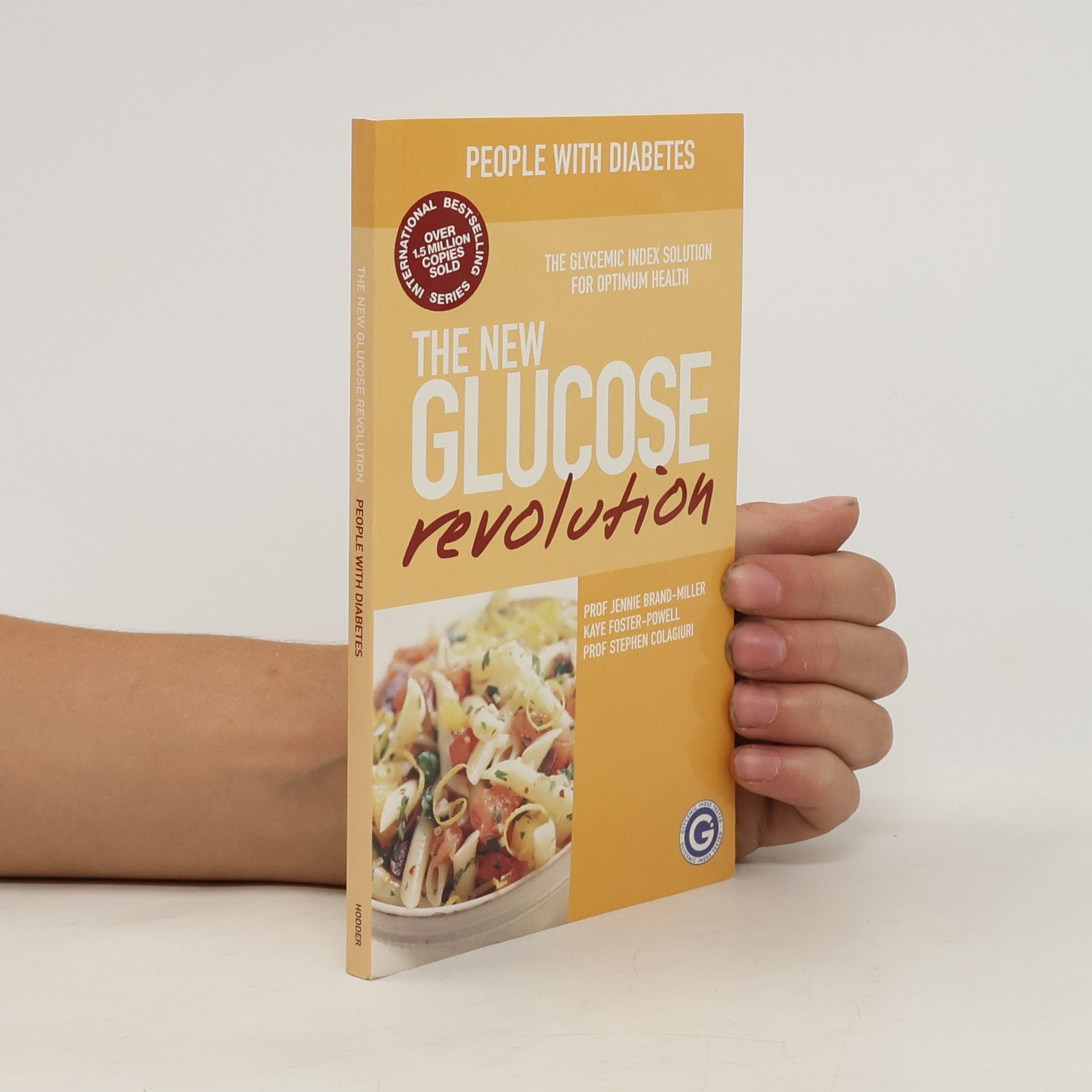 Jennifer Brand-Miller The New Glucose Revolution: People with diabetes