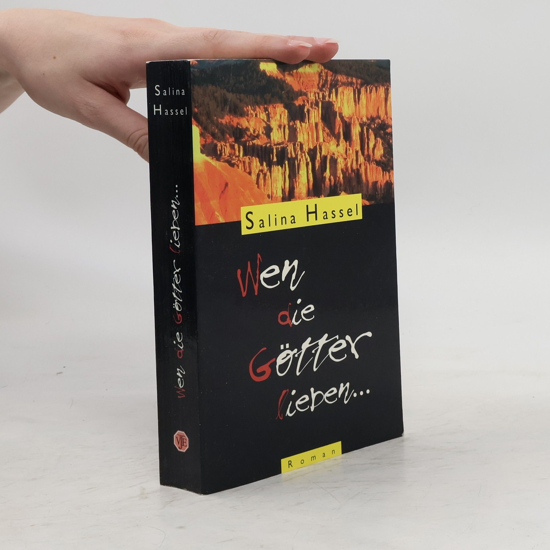 Salina Hassel Wen die Götter lieben...
