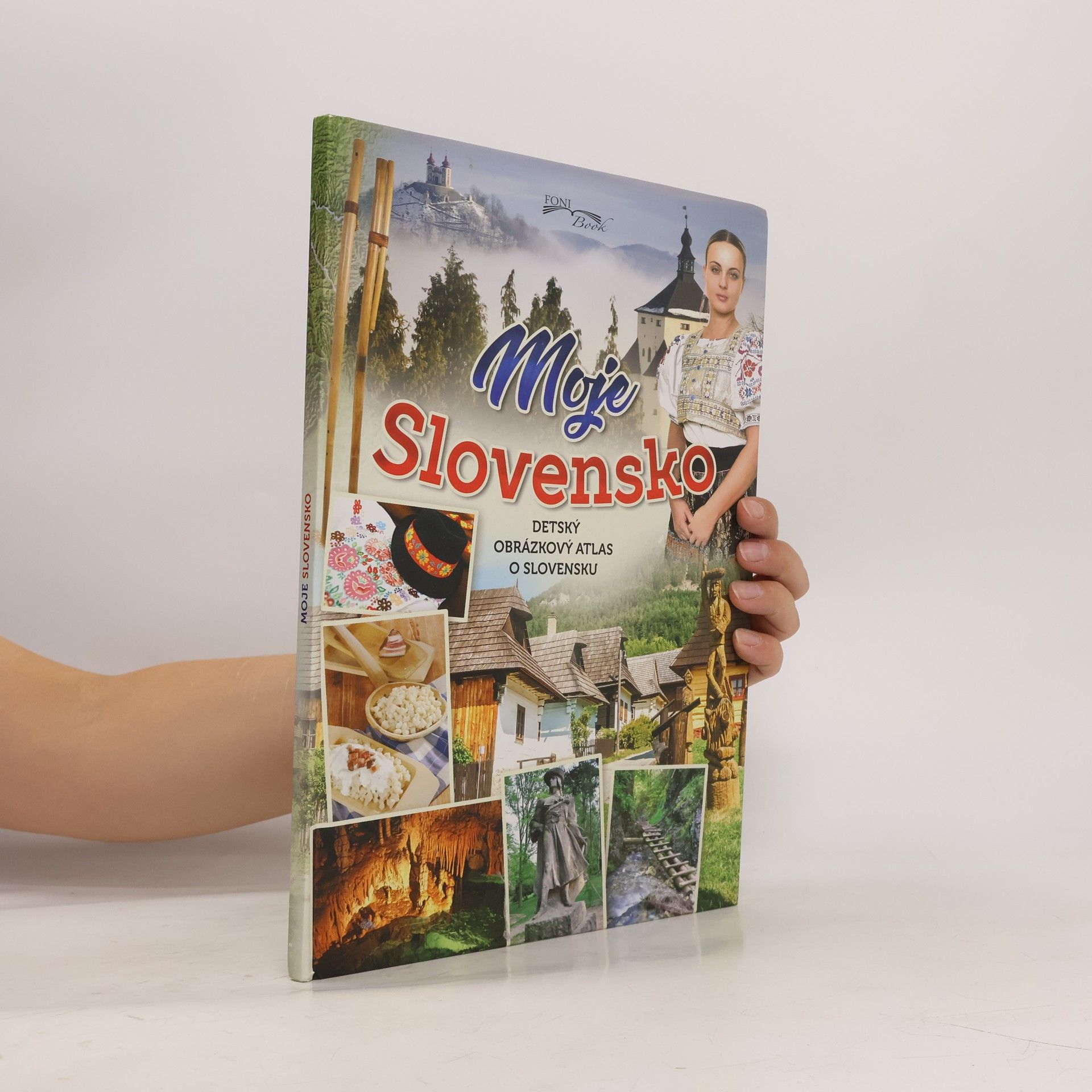 Collectif d'auteurs Moje Slovensko (2. vydanie)