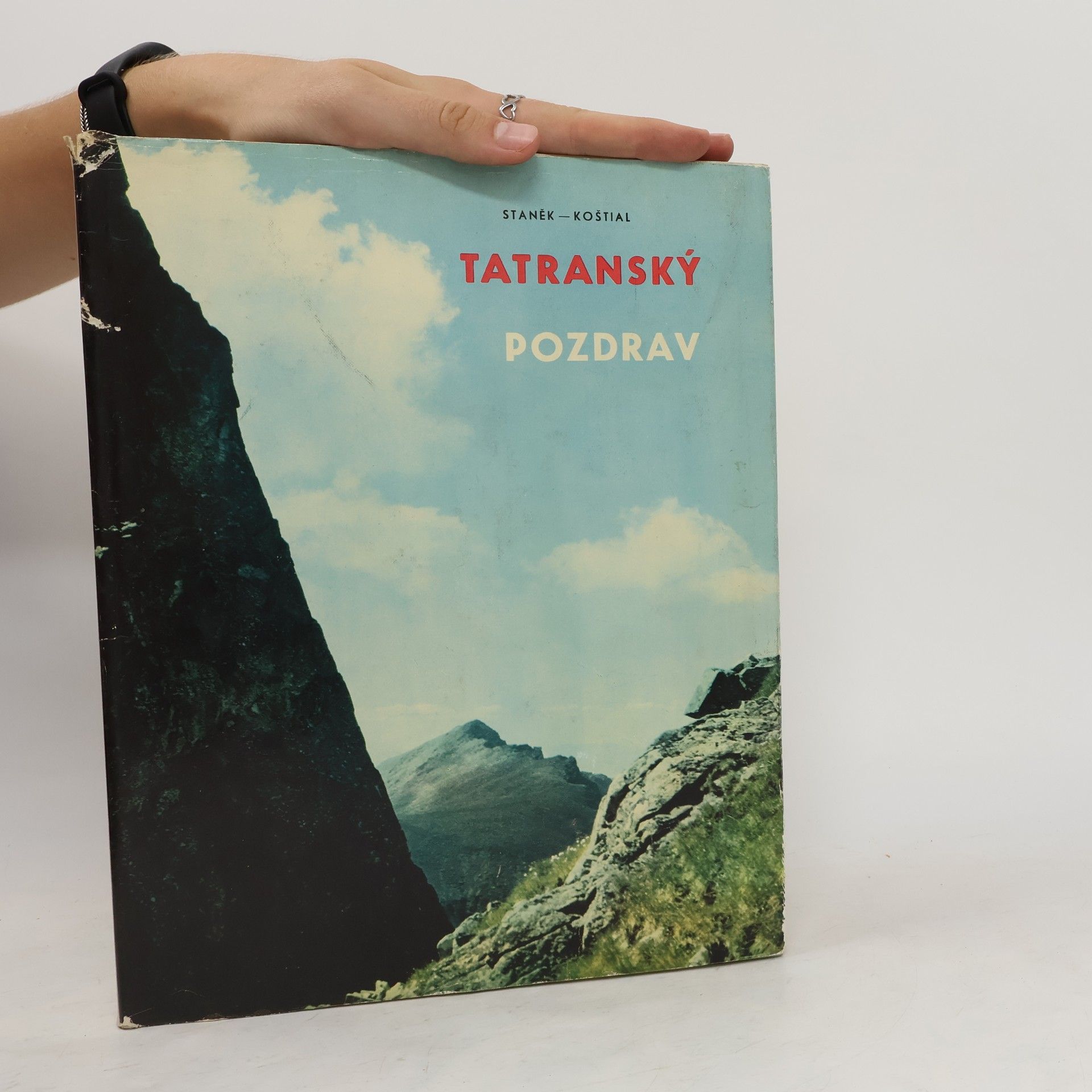 Oldřich Staněk Tatranský pozdrav