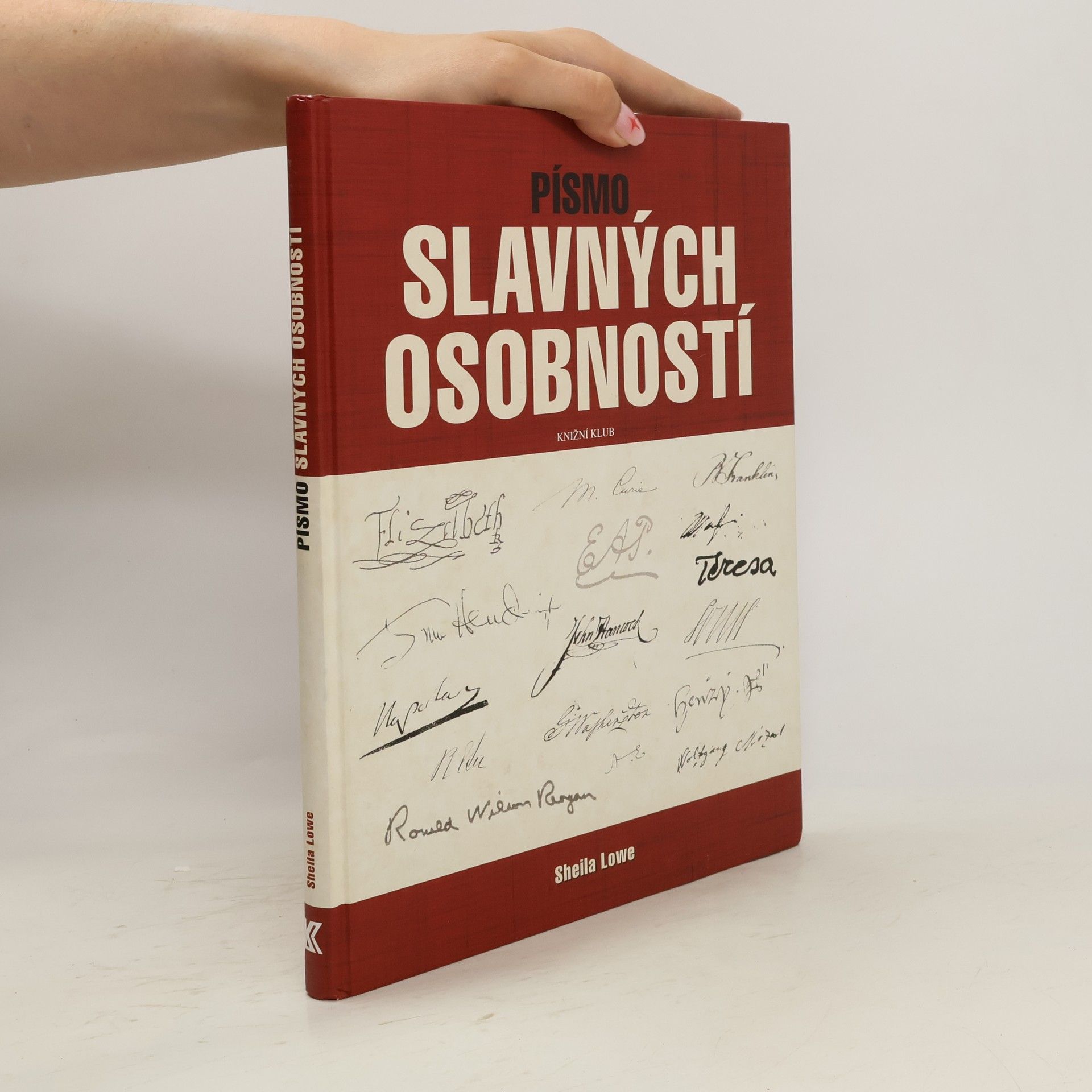 Sheila Lowe Písmo slavných osobností