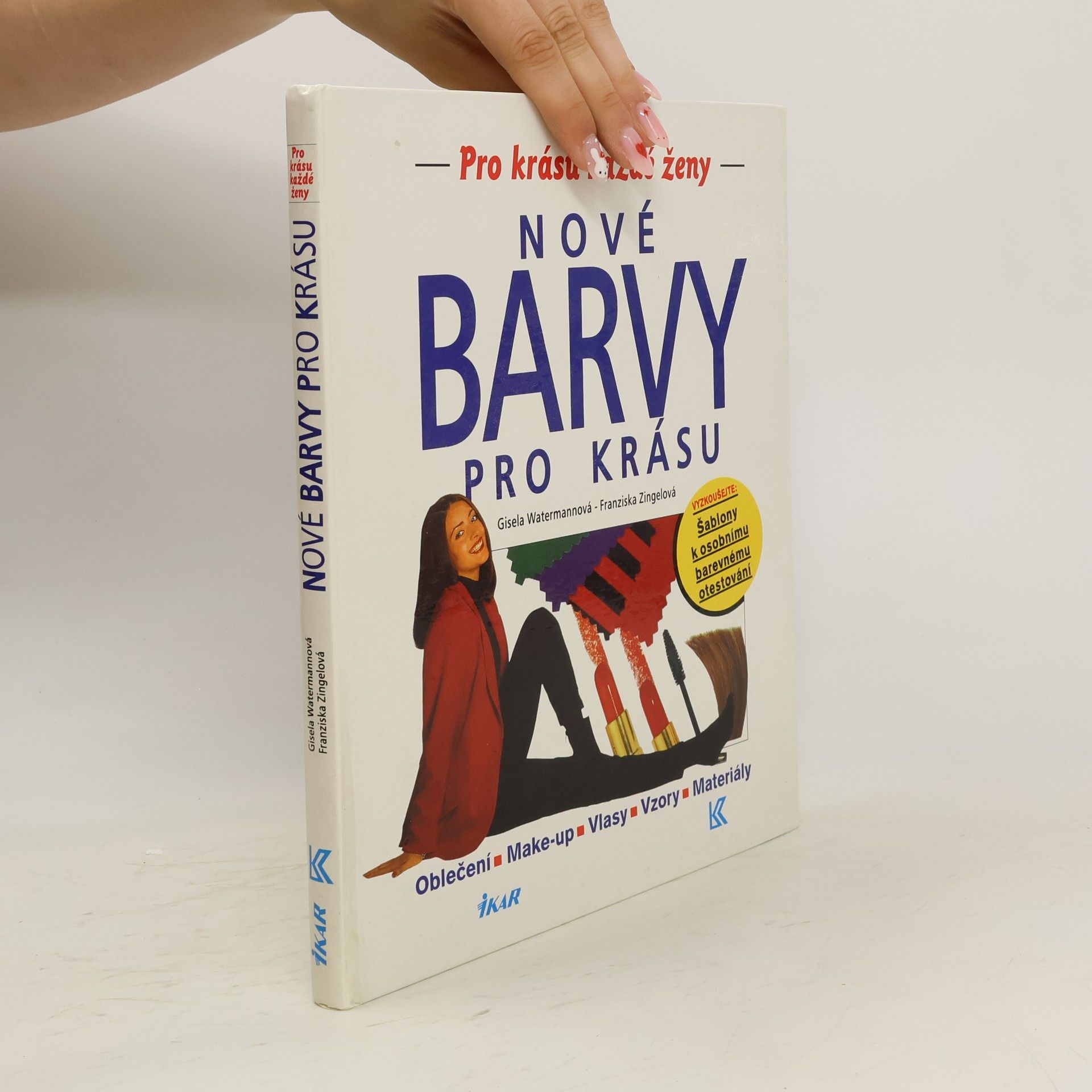 Gisela Watermann Nové barvy pro krásu