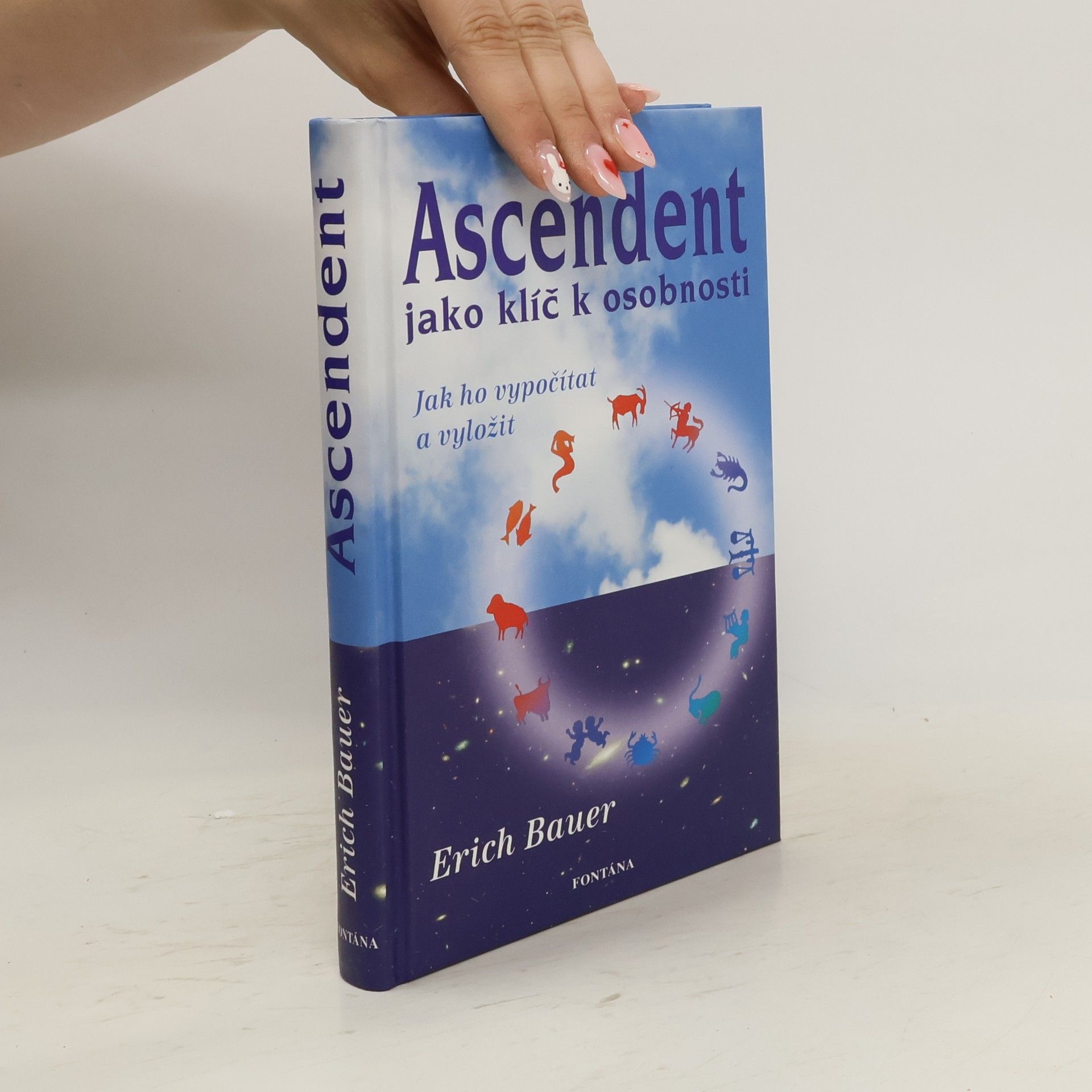 Erich Bauer Ascendent jako klíč k osobnosti