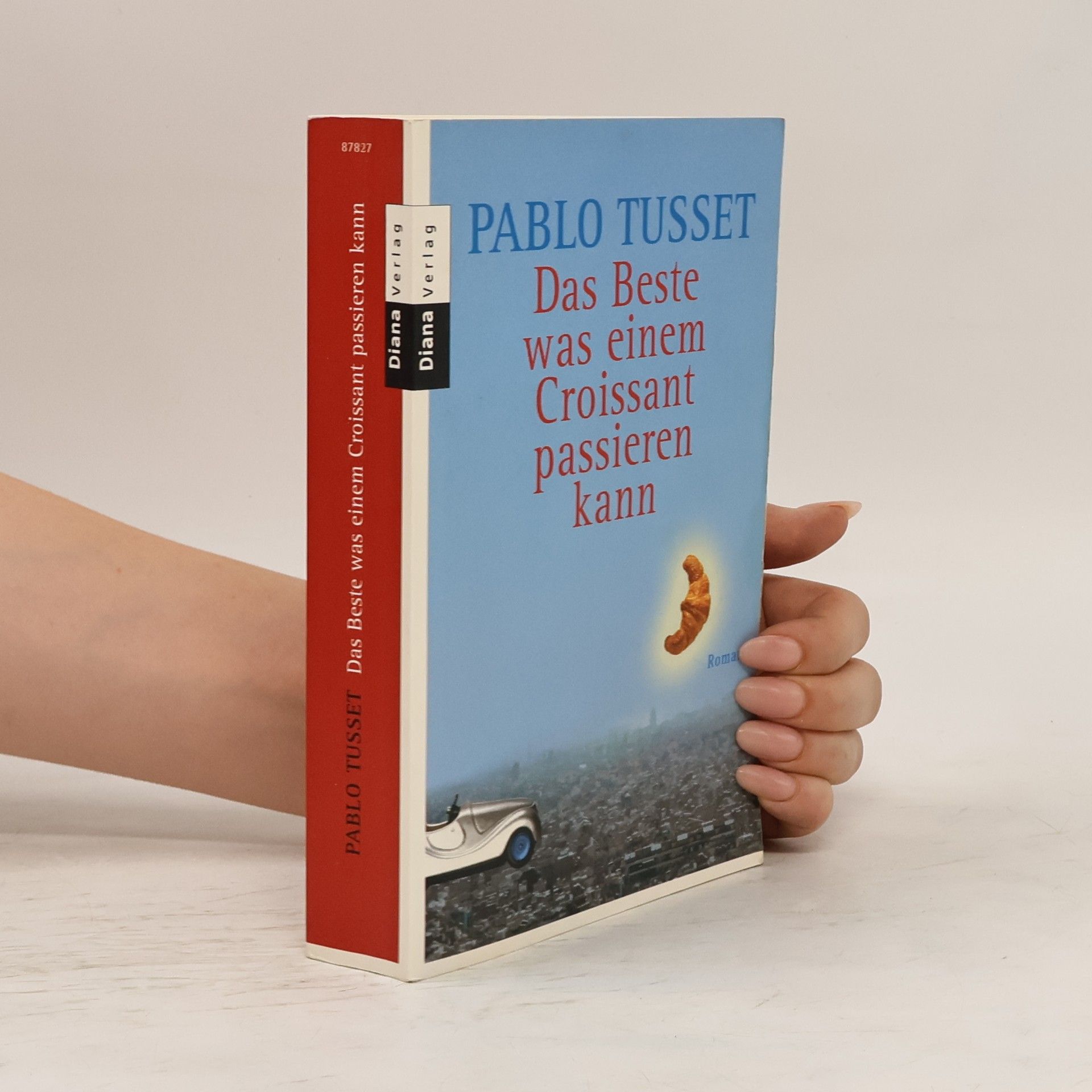 Pablo Tusset Das Beste was einem Croissant passieren kann