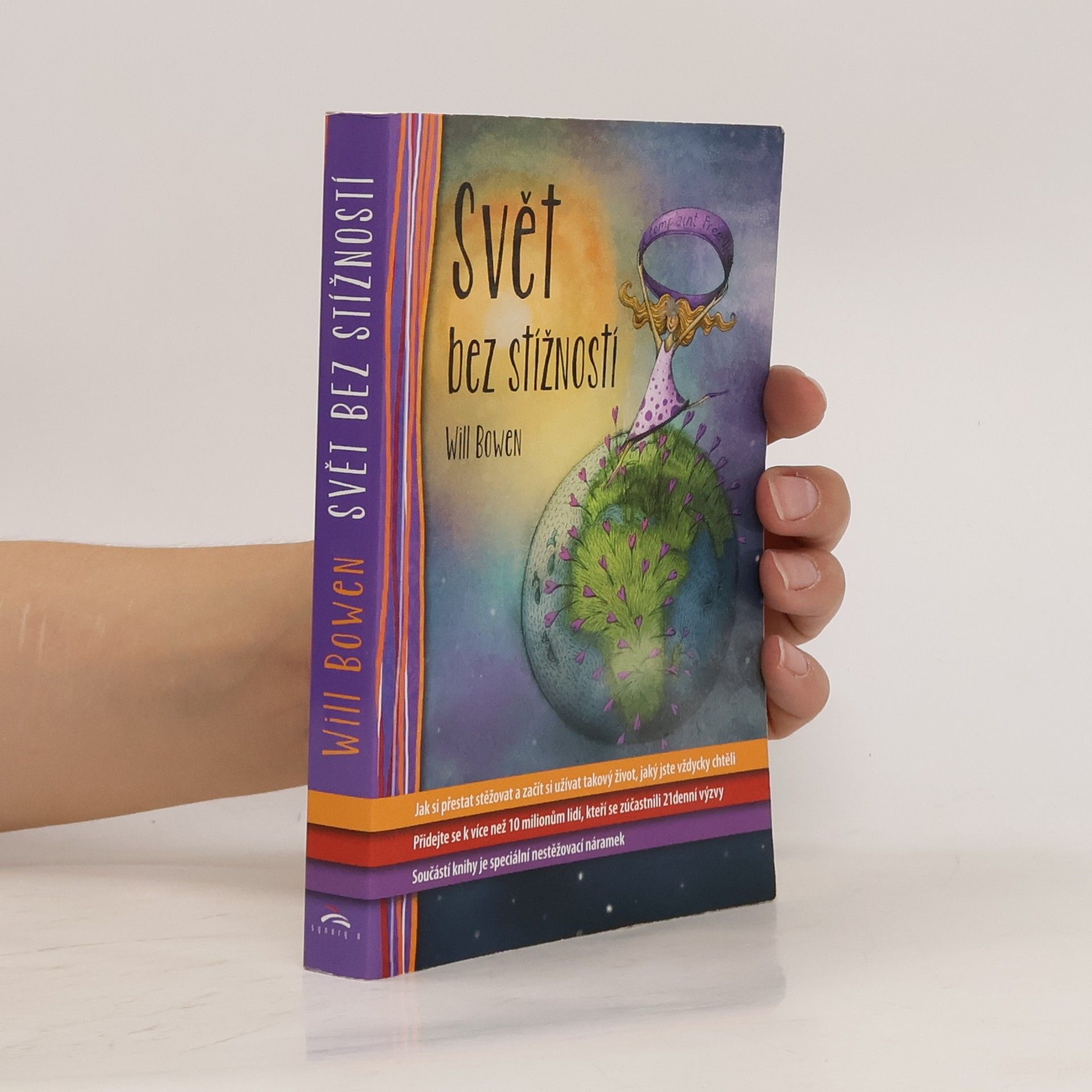 Will Bowen Svět bez stížností