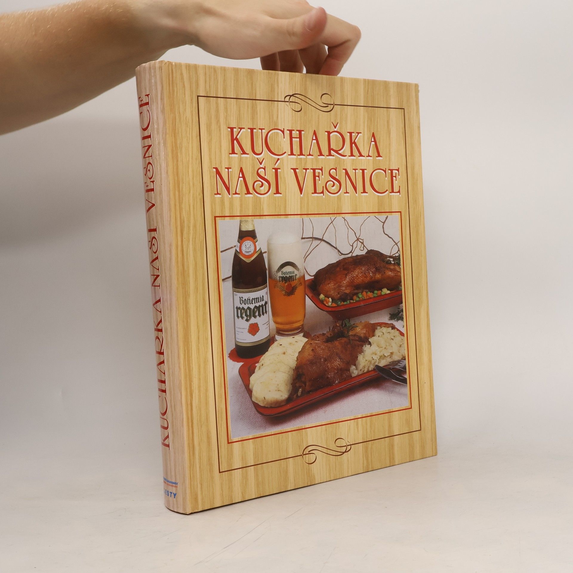 Anna Benešová Kuchařka naší vesnice